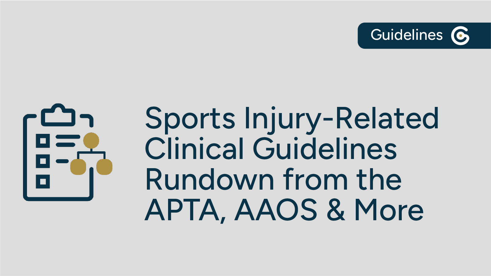 Clinical Guidelines Rundown on Sports Injury Topics from APTA, AAOS & More post image