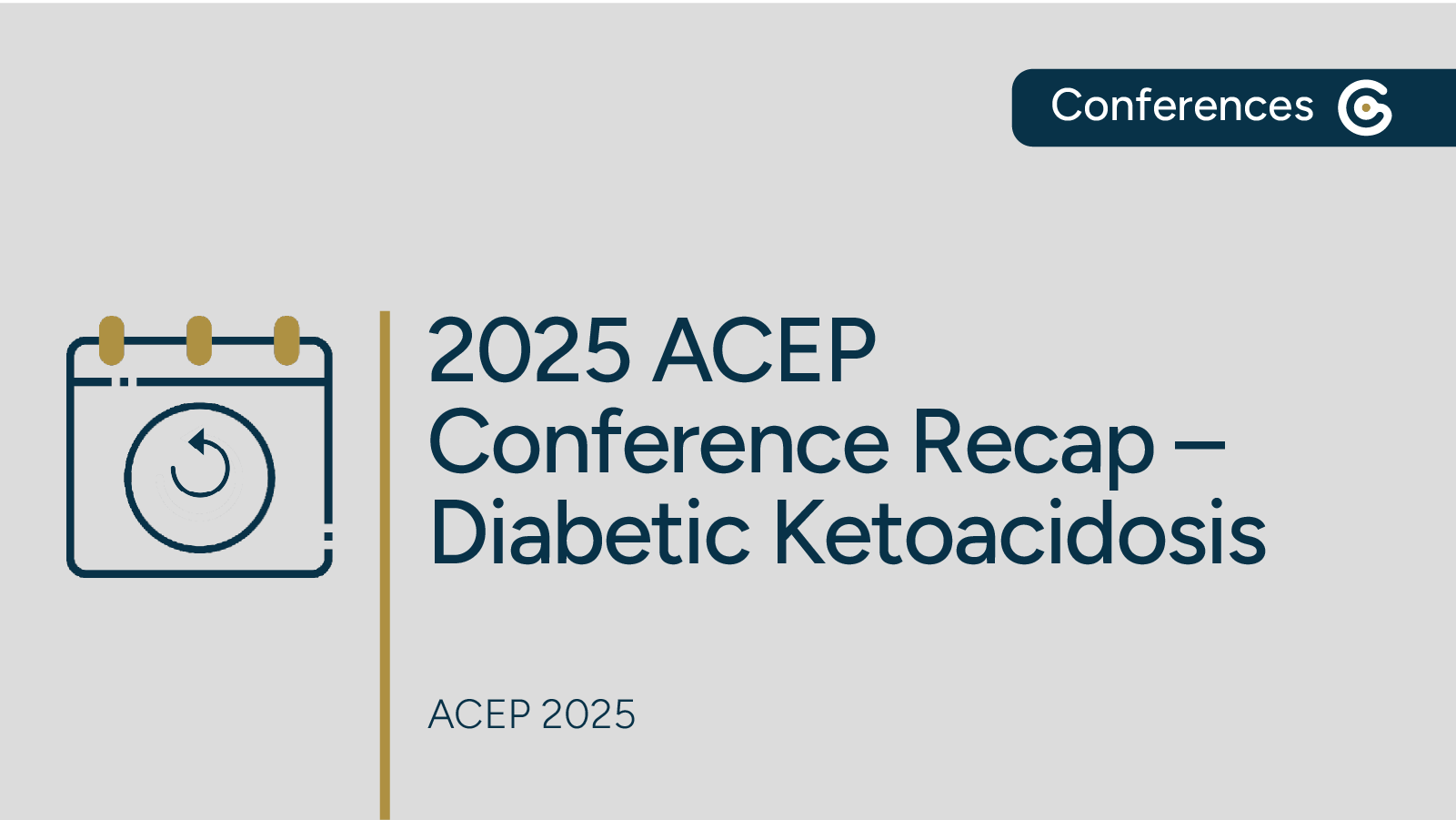 ACEP 2025 Annual Meeting Recap – Diabetic Ketoacidosis Highlights featured image