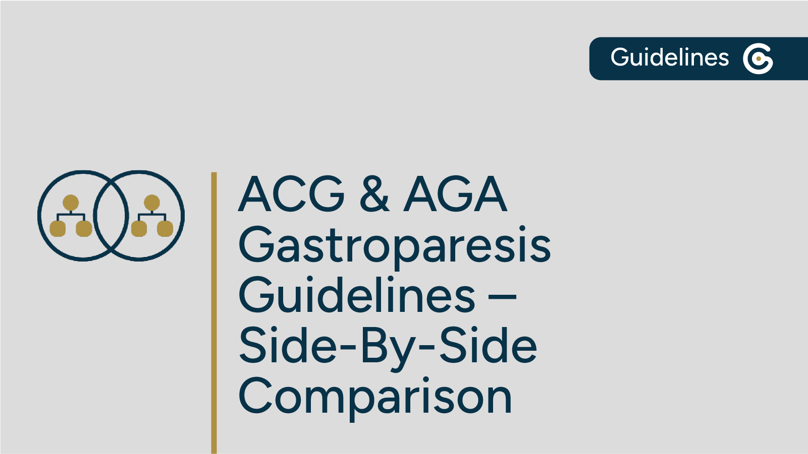 Looking at Gastroparesis Guidelines Side-by-Side (AGA and ACG) featured image