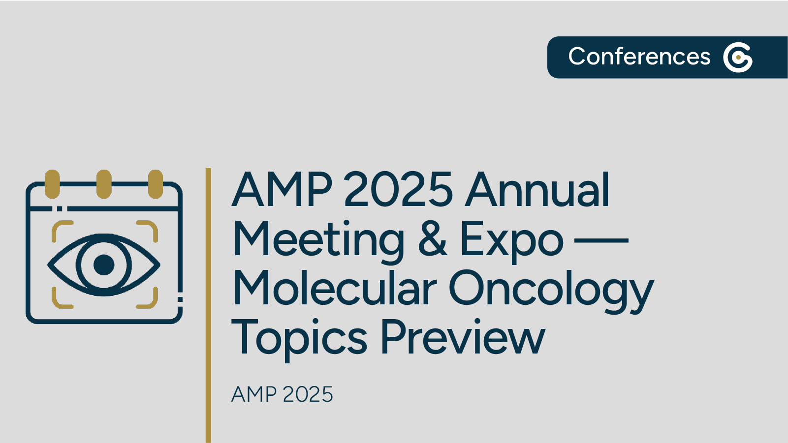 AMP 2025 Annual Meeting & Expo Preview of Molecular Oncology Topics featured image