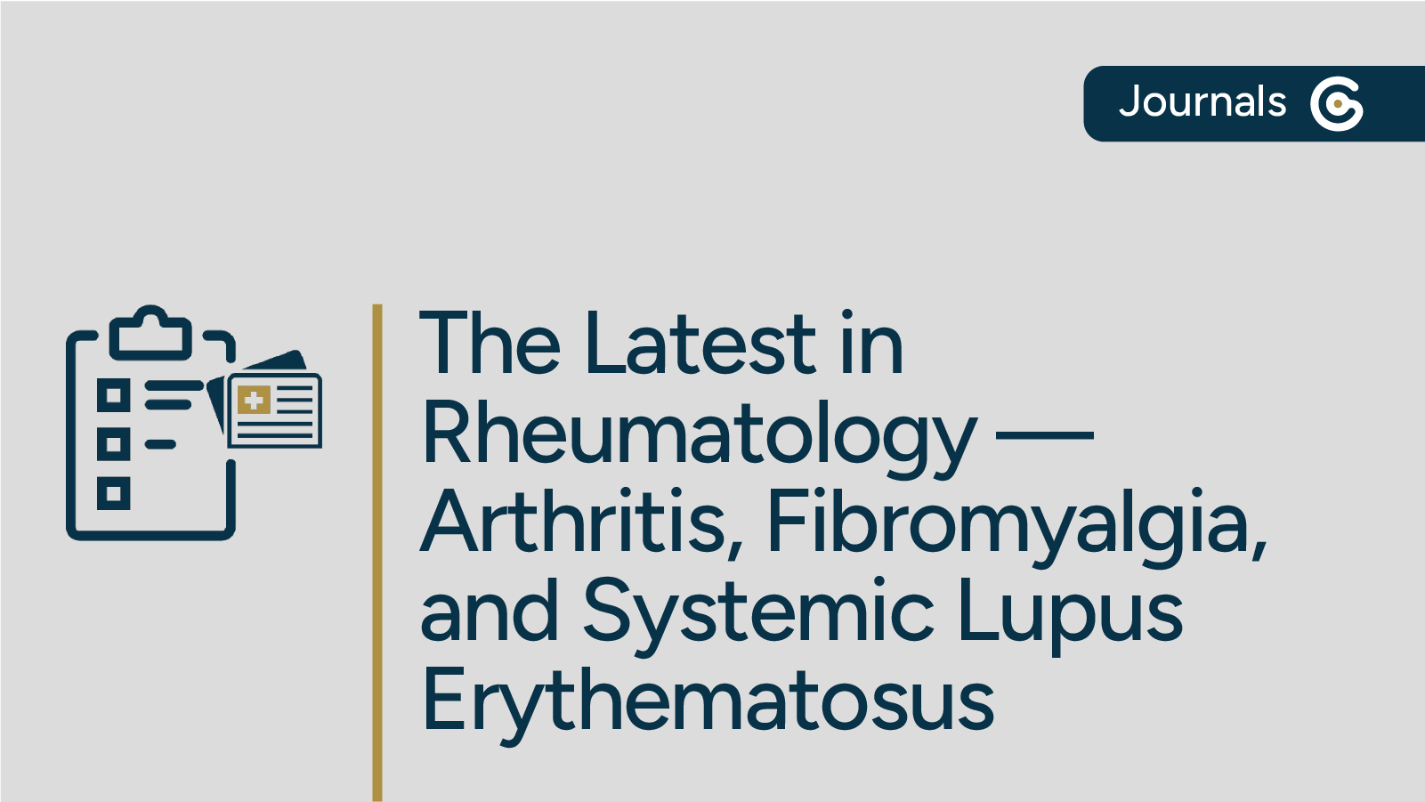 The Latest in Rheumatology — Journals Rundown Featuring Arthritis, Fibromyalgia, and SLE Topics post image