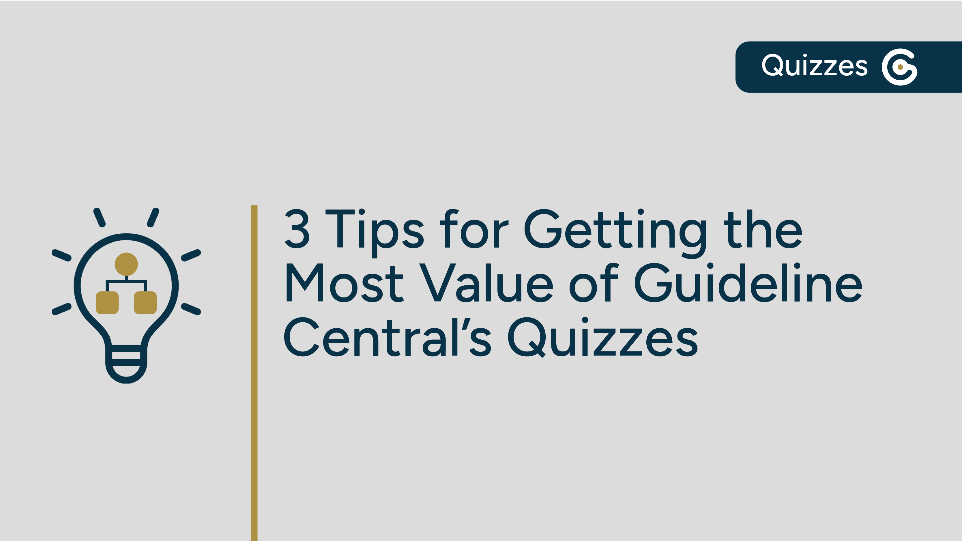 Maximize Your Learning – Three Tips for Getting the Most Value from Guideline Central’s Quizzes featured image