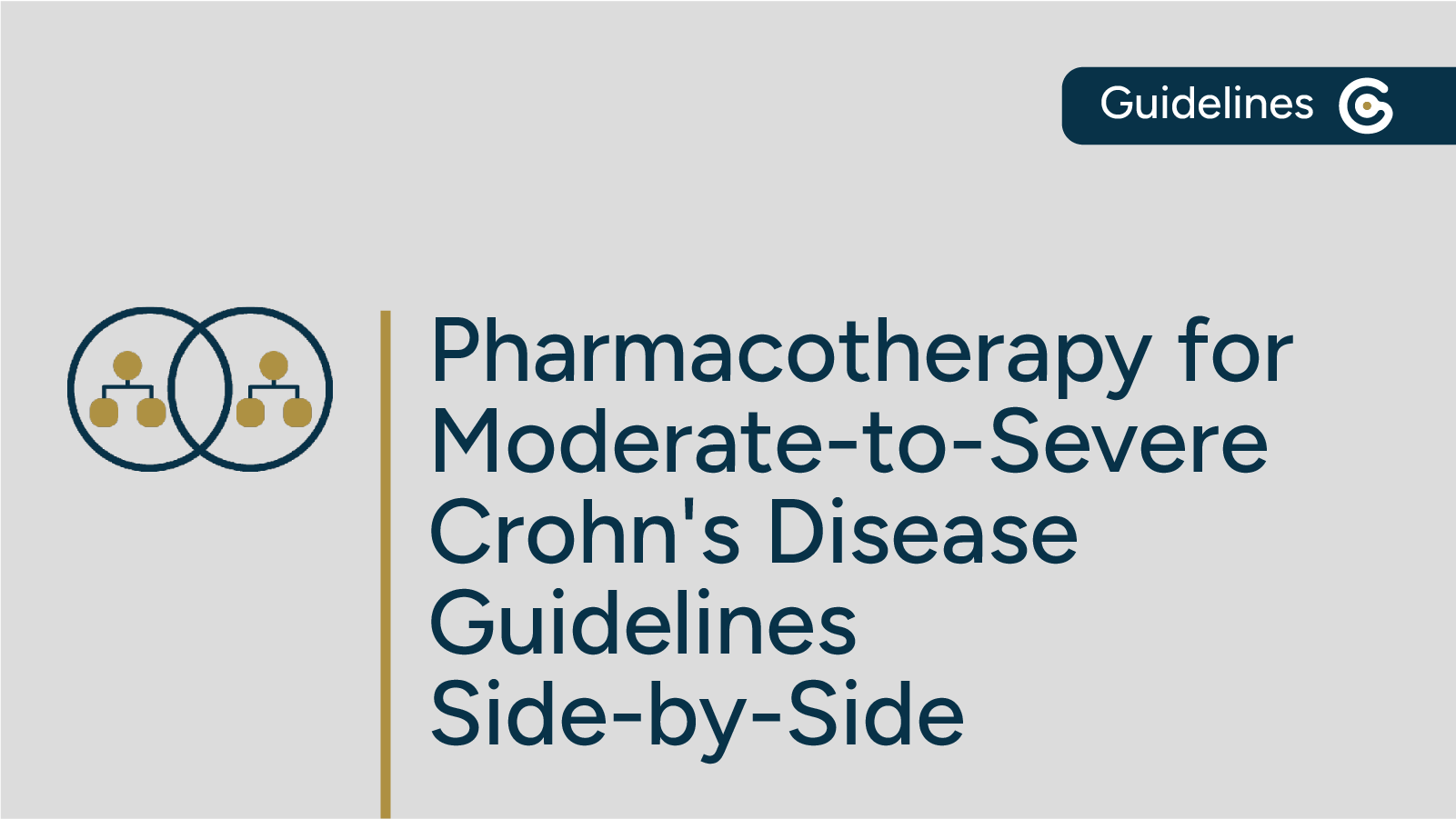 Comparing Pharmacotherapy for Moderate-to-Severe Crohn's Disease Guidelines Side-by-Side post image