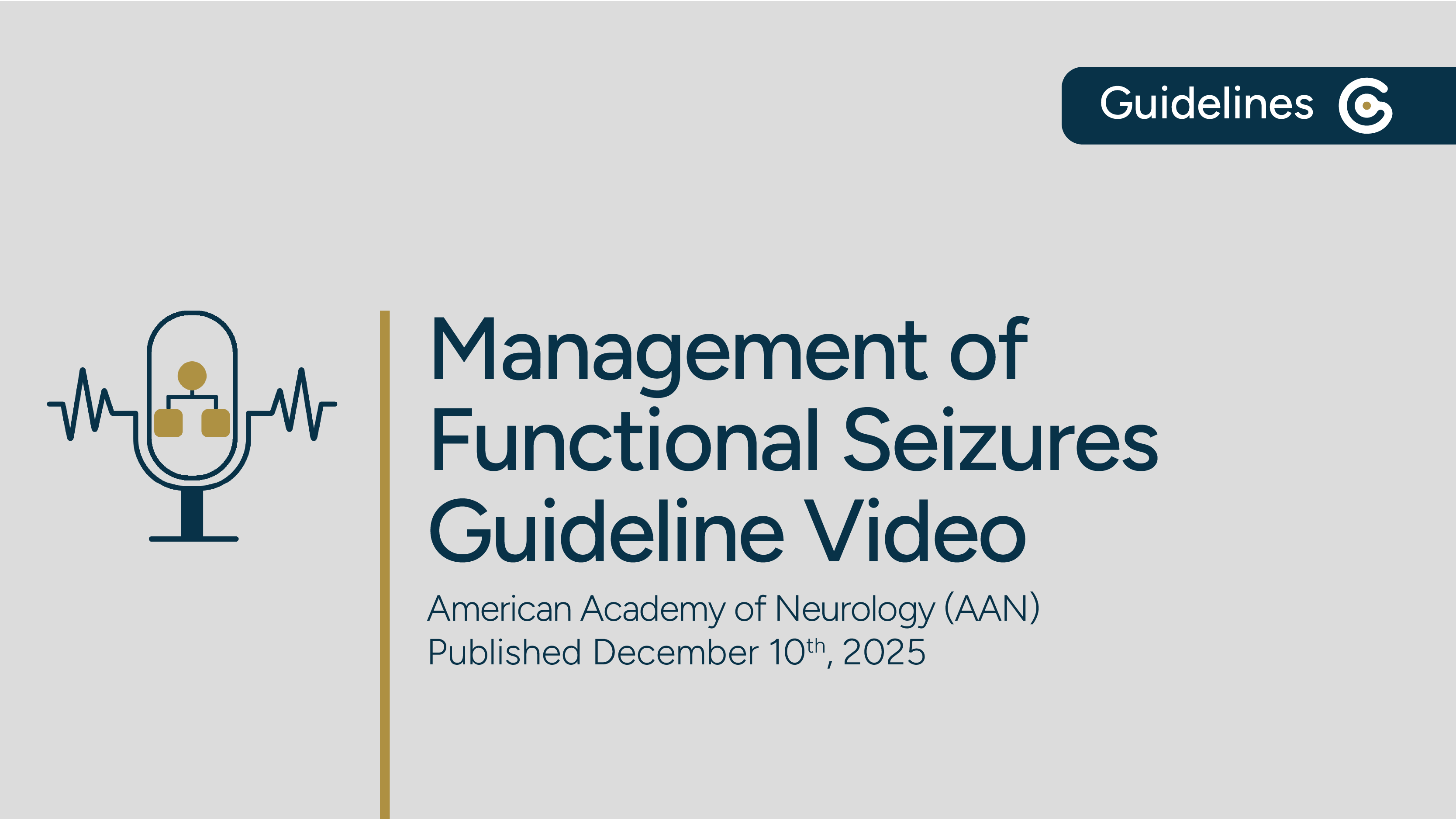 The American Academy of Neurology’s Newest Guideline on The Management of Functional Seizures post image
