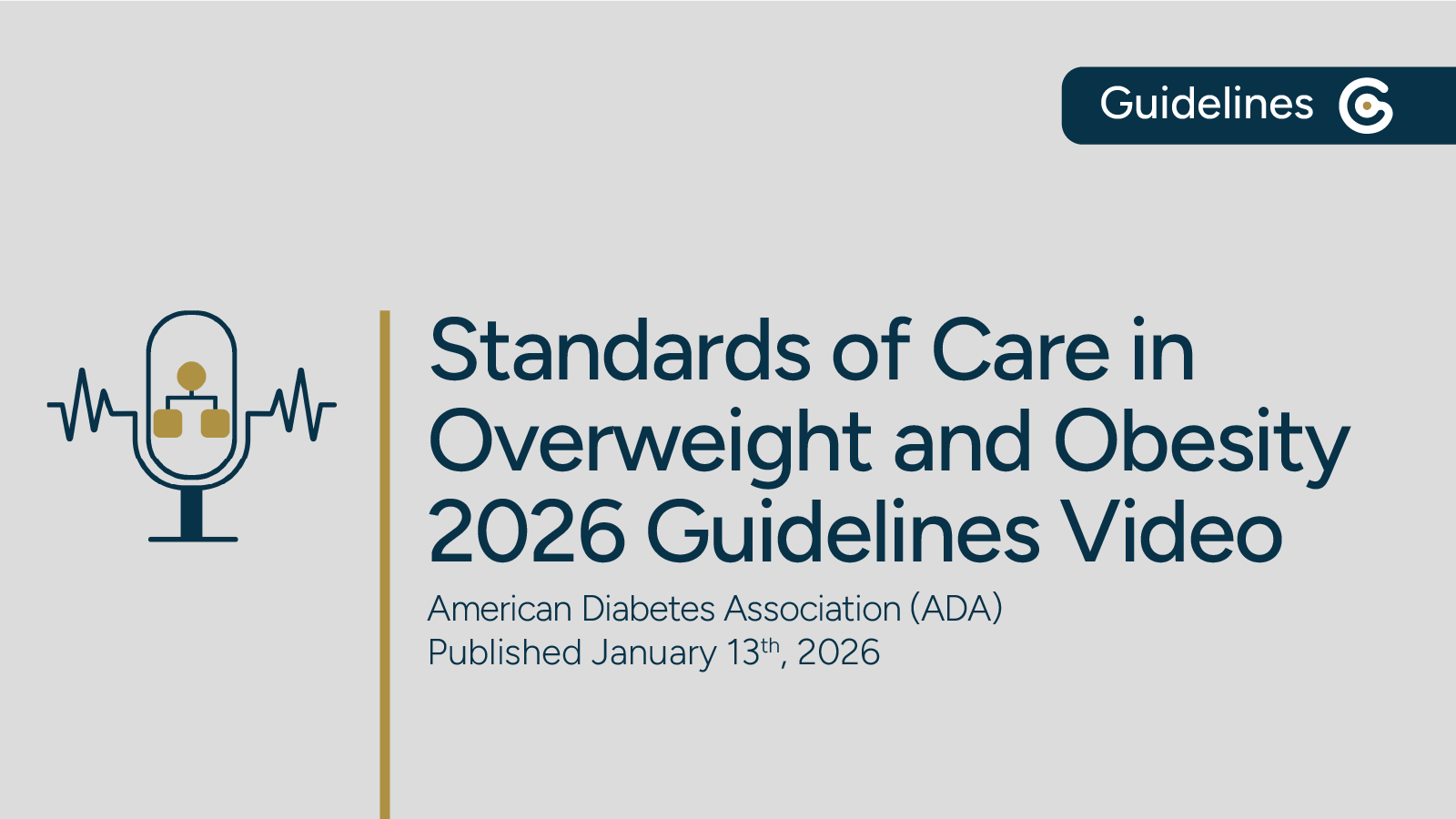 ADA Standards of Care in Overweight and Obesity 2026 Guidelines Update – Key Changes for Pharmacologic Treatment featured image