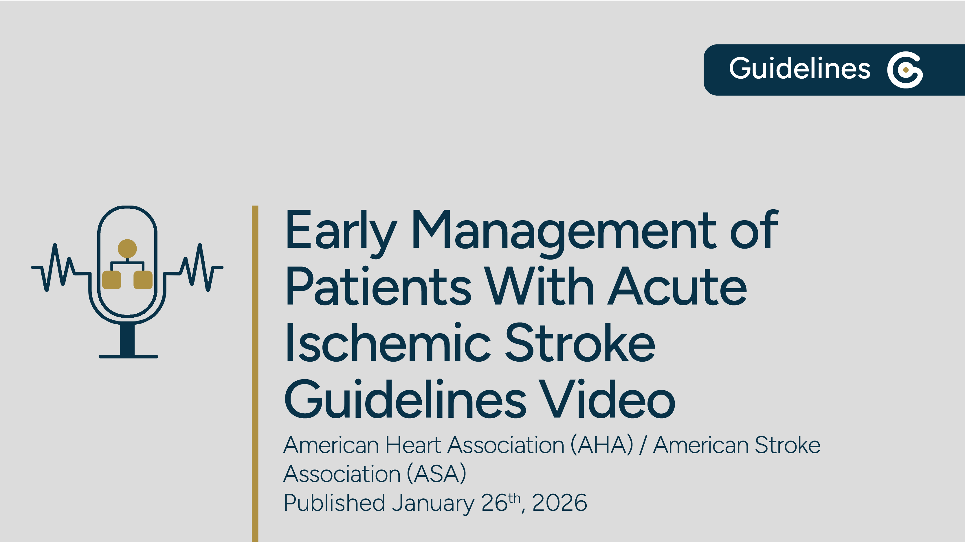 AHA/ASA Early Management of Patients With Acute Ischemic Stroke 2026 Update – Key Messages post image