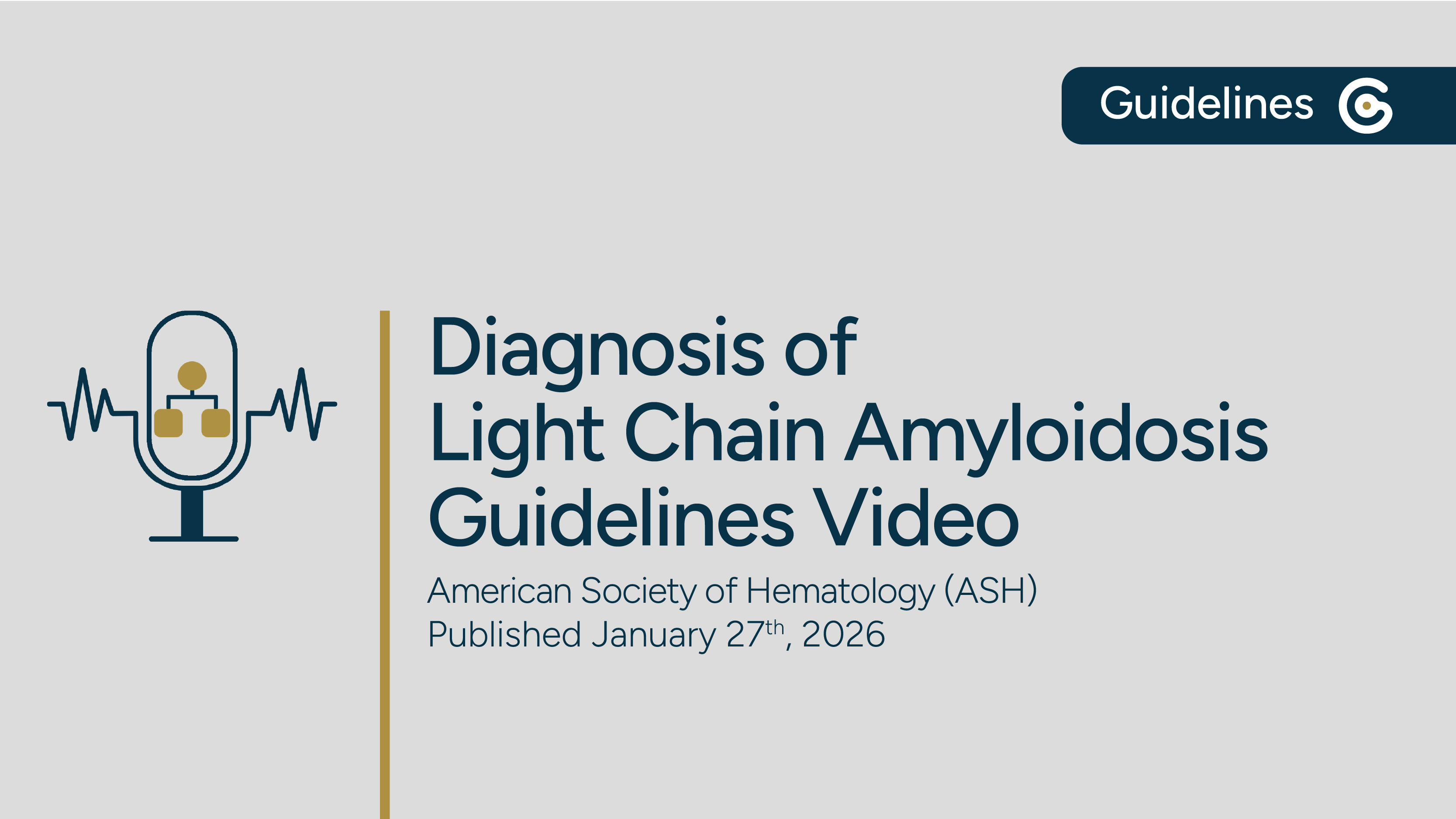 ASH Diagnosis of Light Chain Amyloidosis Guidelines 2026 – Overview of Key Recommendations featured image