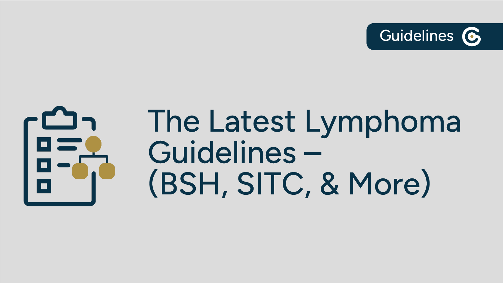 Recently Published Lymphoma Guidelines (BSH, SITC, & More) featured image