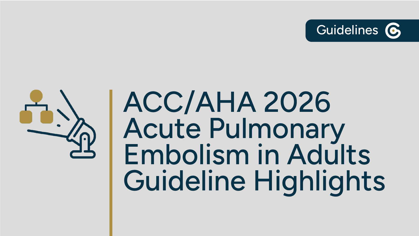 2026 AHA/ACC Acute Pulmonary Embolism in Adults Guideline – Key Guideline Highlights featured image