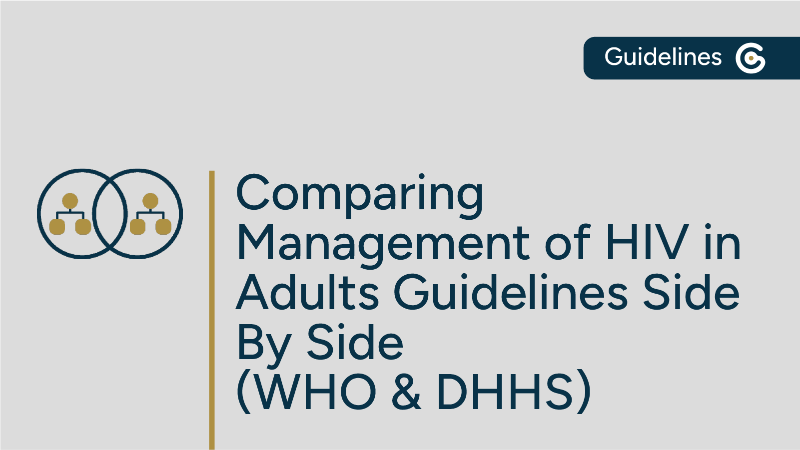 Comparing Guidelines on Management of Advanced HIV Disease in Adults from WHO & DHHS Side by Side featured image