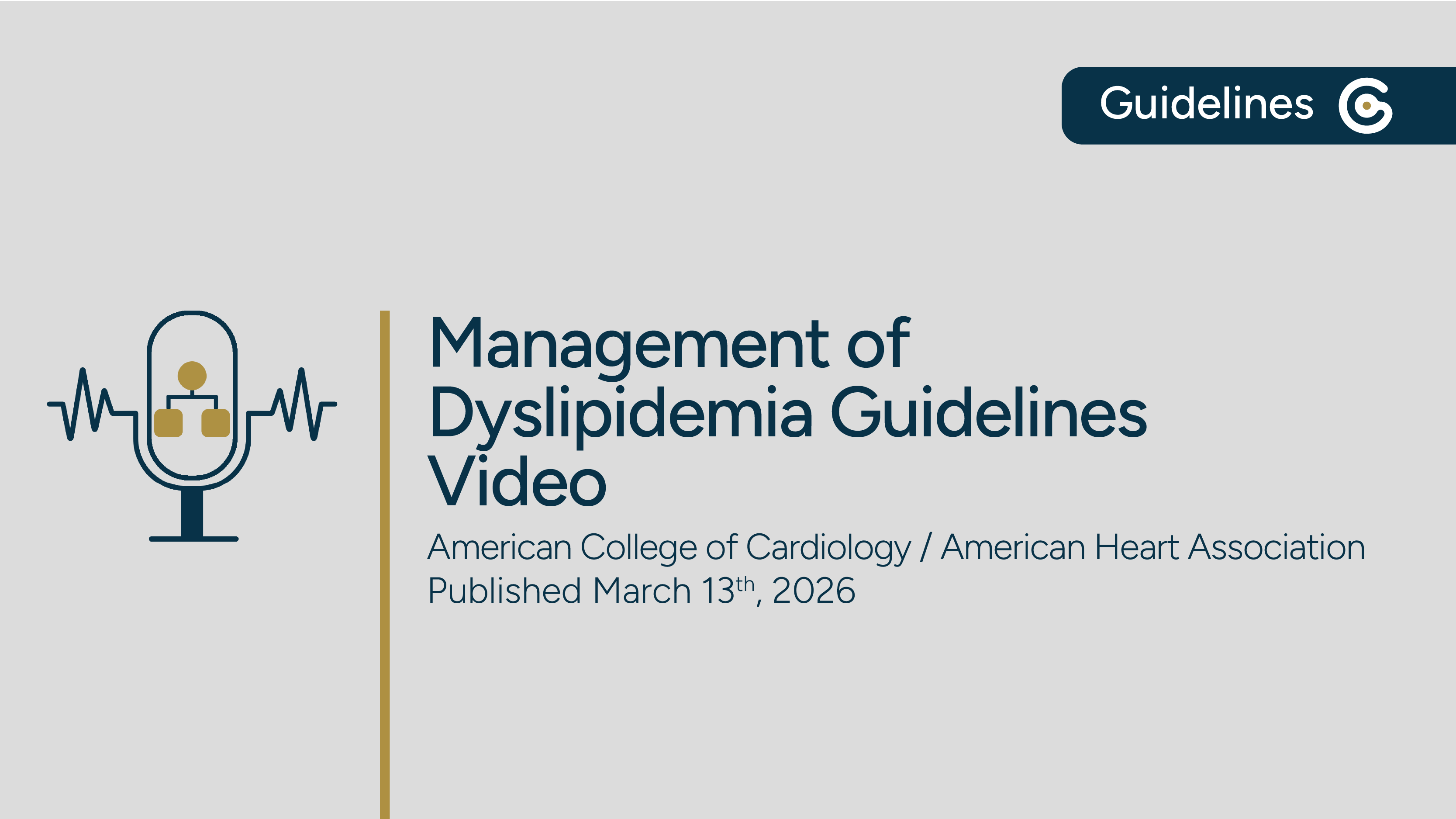 ACC/AHA Management of Dyslipidemia - Key Takeaways for Evaluation, Monitoring, &amp; More featured image