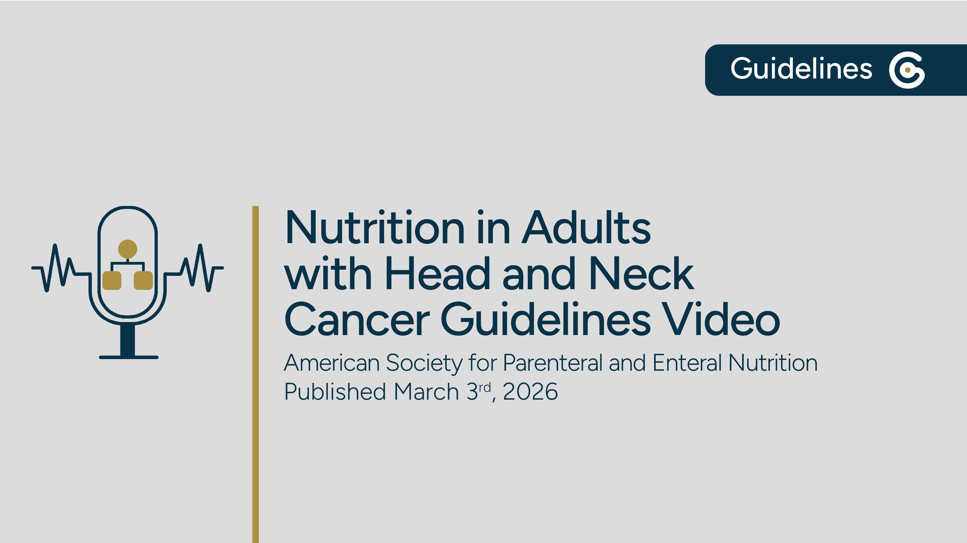 ASPEN Nutrition in Adults with Head and Neck Cancer – Key Messages on Enteral Nutrition & More featured image