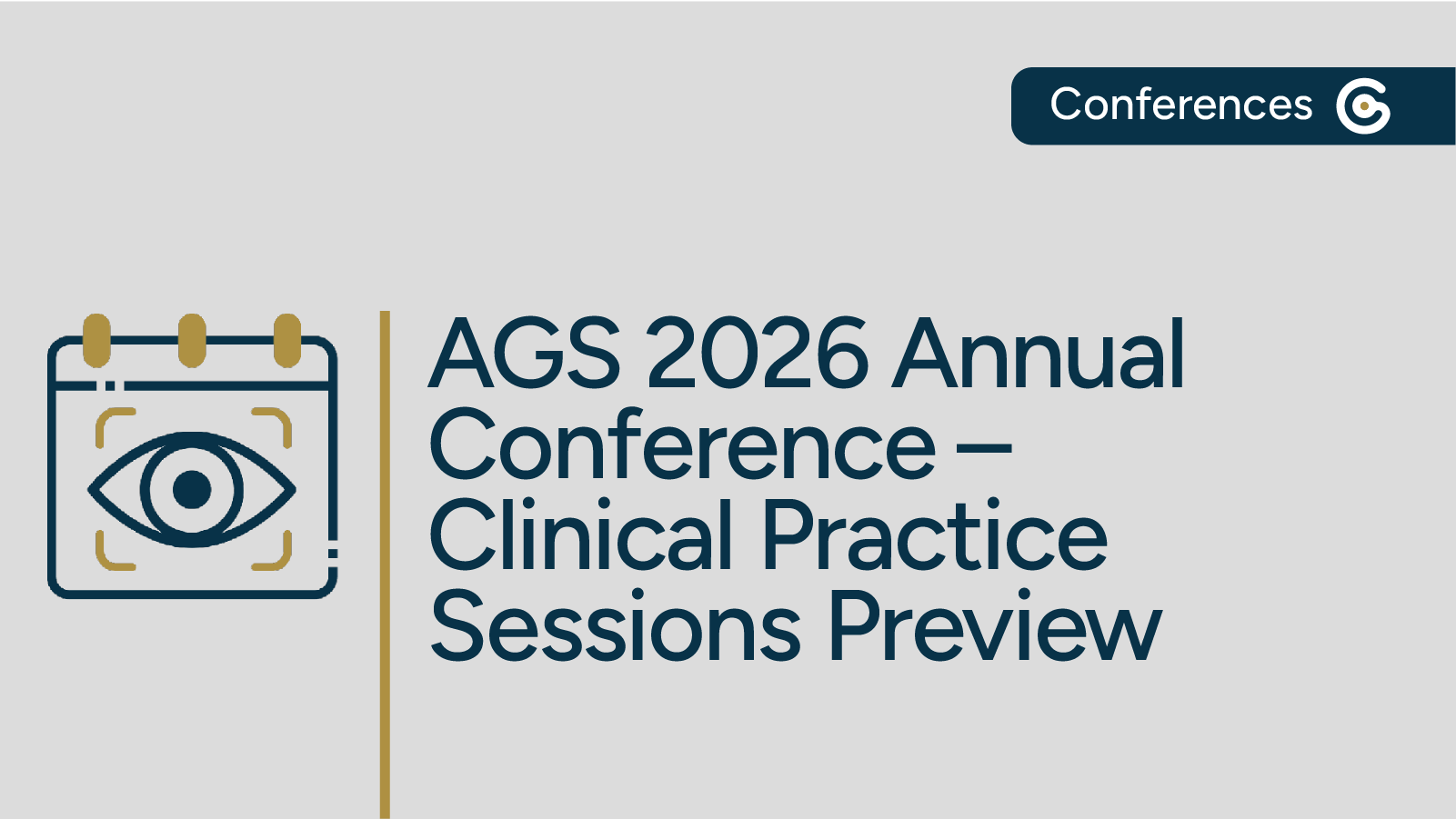 AGS 2026 Conference Preview for Clinical Practice Sessions featured image