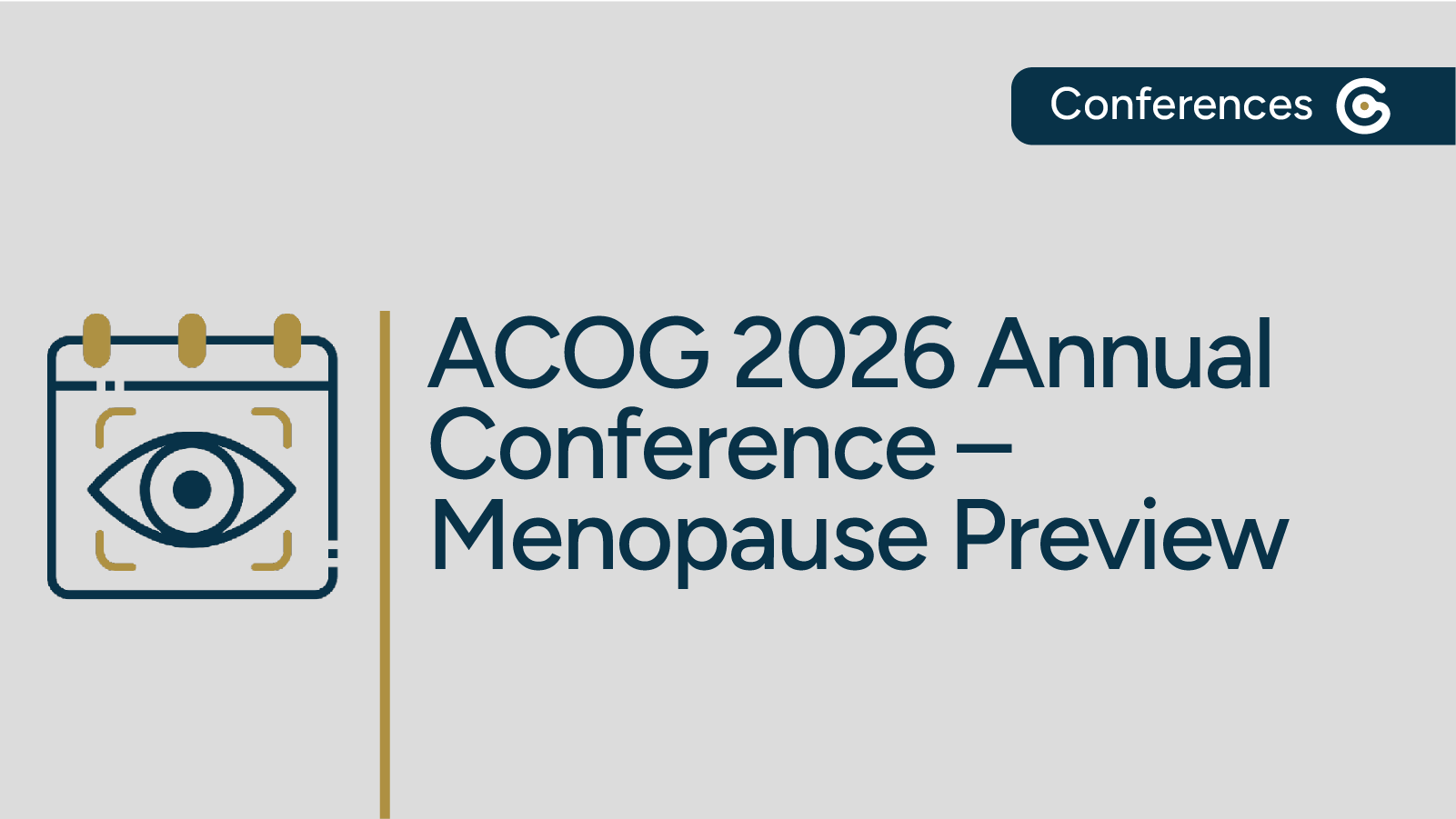 ACOG ACSM 2026 Conference Preview for Menopause Sessions post image
