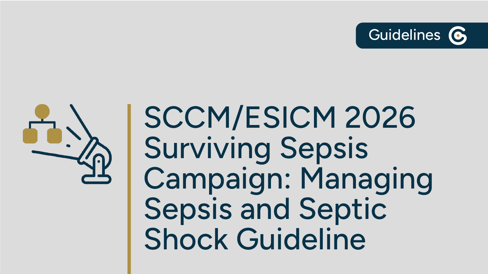 2026 SCCM/ESICM Management of Sepsis and Septic Shock – Key Guideline Changes featured image