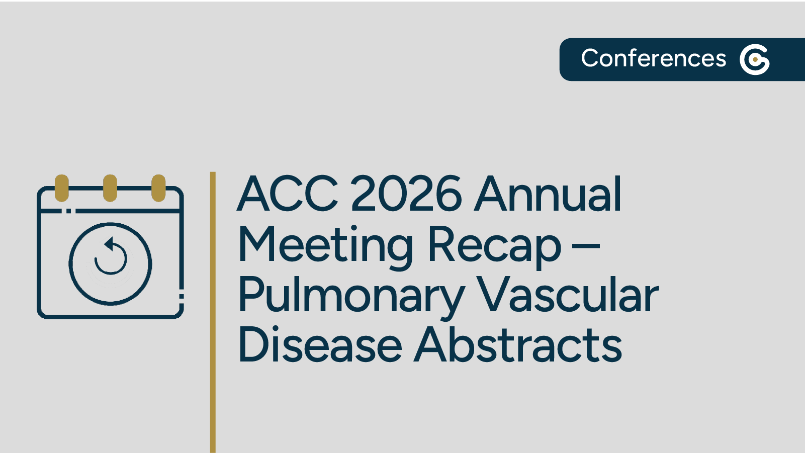 ACC 2026 Annual Meeting Recap – Pulmonary Vascular Disease Abstracts post image