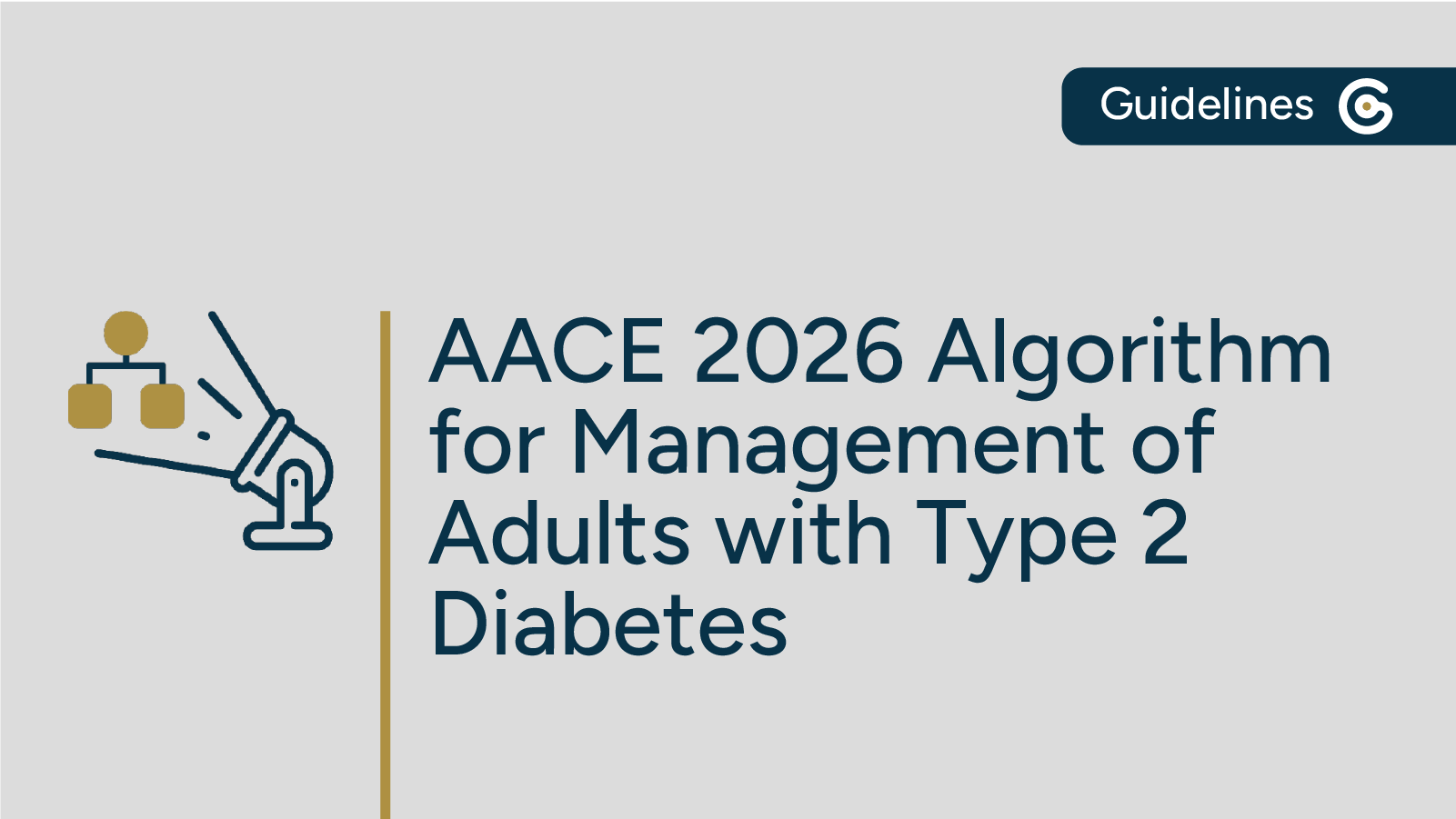 2026 AACE Algorithm for Management of Adults with Type 2 Diabetes – Key Highlights featured image