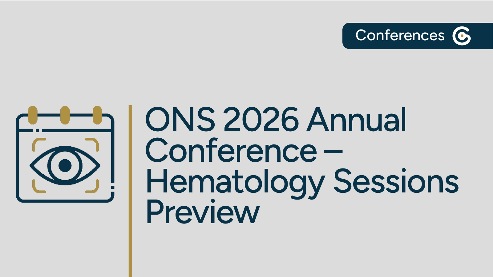 ONS 2026 Conference Preview for Hematology/Transplant/Cellular Therapy Sessions post image