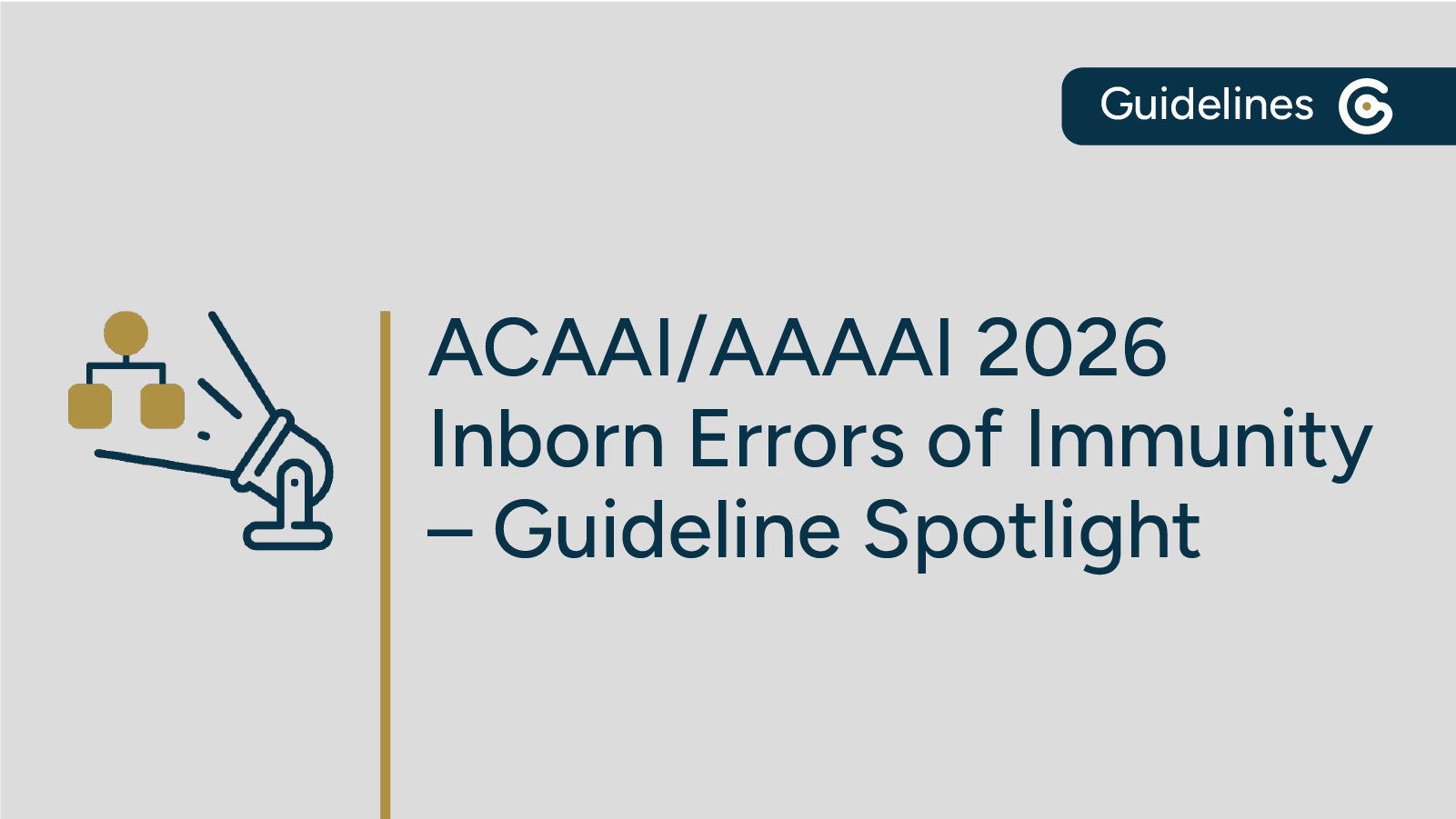 2026 ACAAI/AAAAI Inborn Errors of Immunity Guideline Update featured image