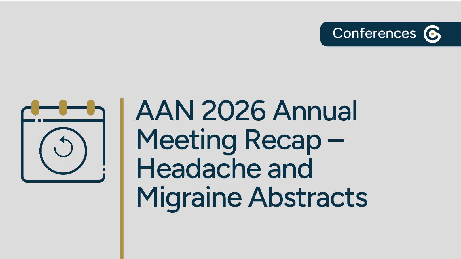AAN 2026 Annual Meeting Recap – Headache and Migraine Highlights featured image