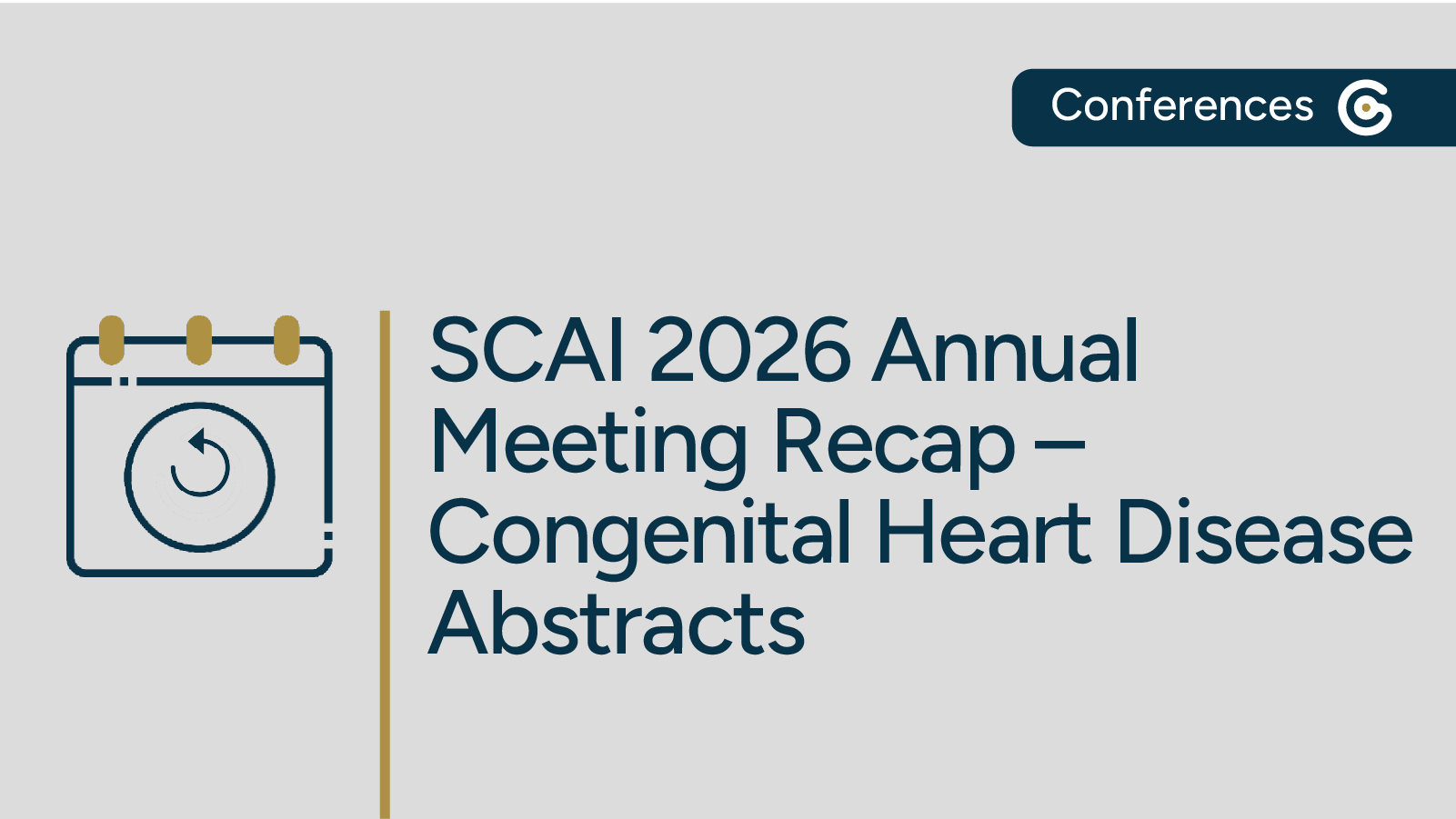 SCAI 2026 Annual Meeting Recap – Congenital Heart Disease Abstracts featured image
