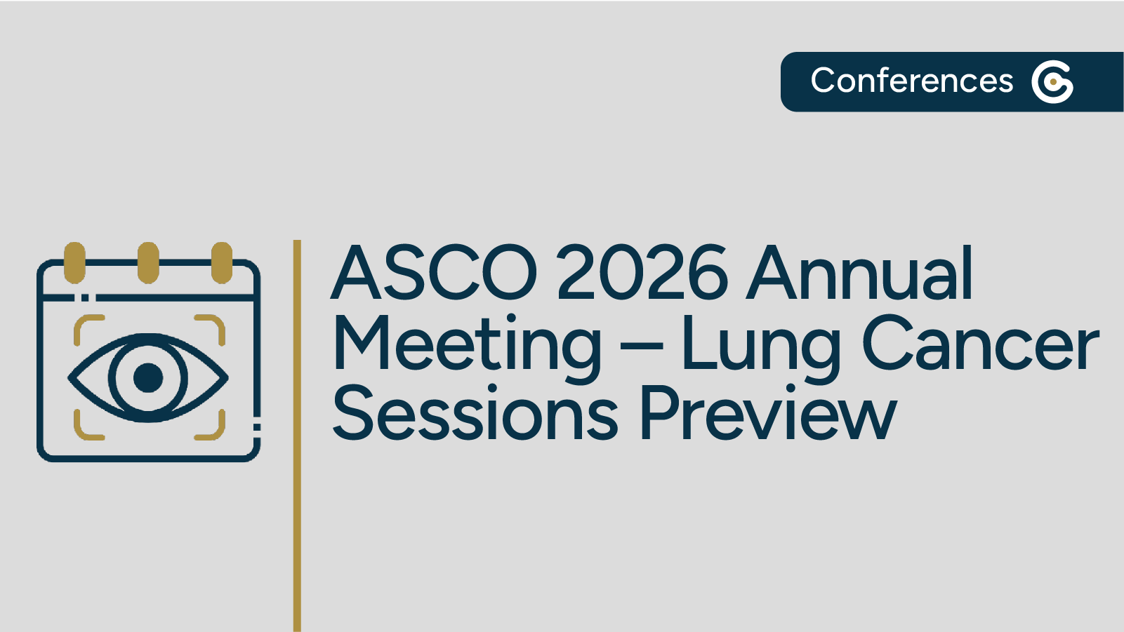 ASCO 2026 Conference Preview for Lung Cancer Sessions featured image