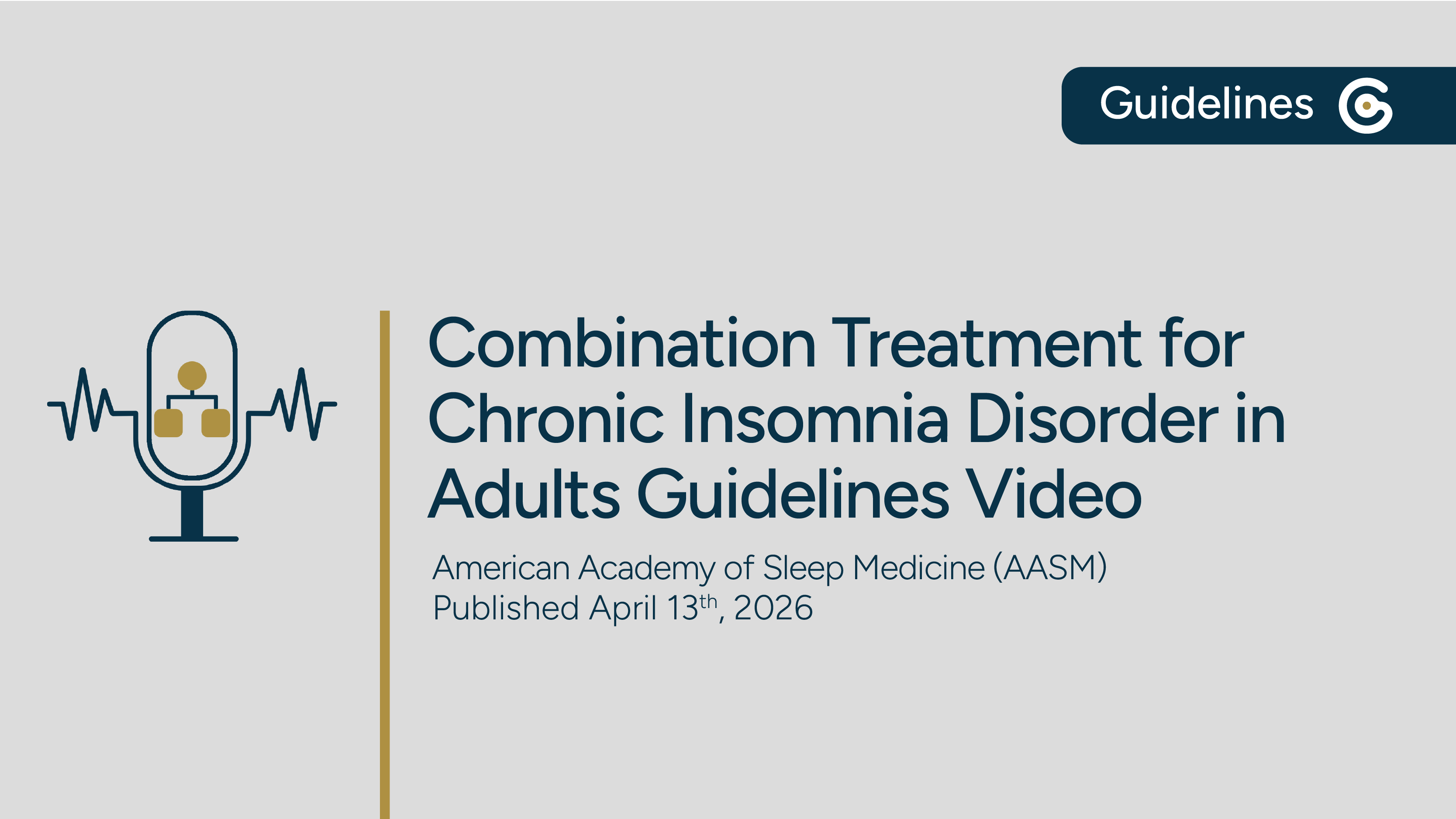 AASM Combination Treatment for Chronic Insomnia Disorder in Adults Guideline - Key Recommendations  featured image