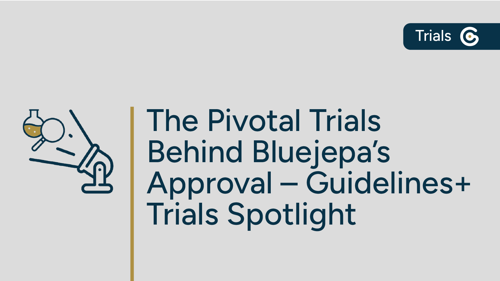 The Clinical Trials Behind GSK's Blujepa Approval – Trials Spotlight featured image
