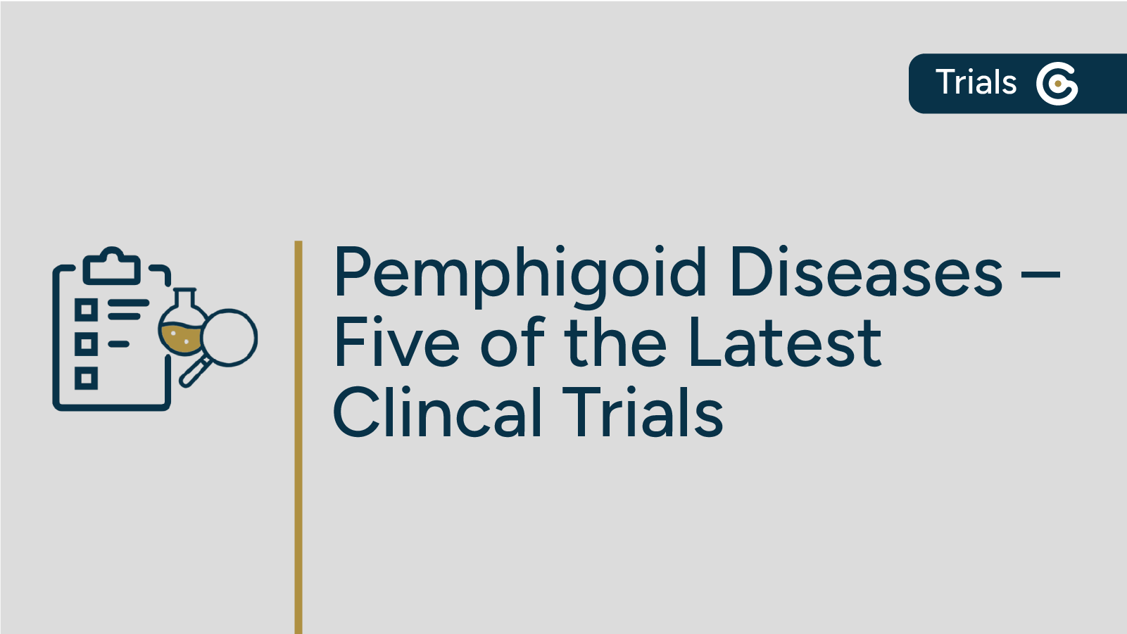 Five of the Latest Pemphigoid Disease Clinical Trials Completed with Results featured image