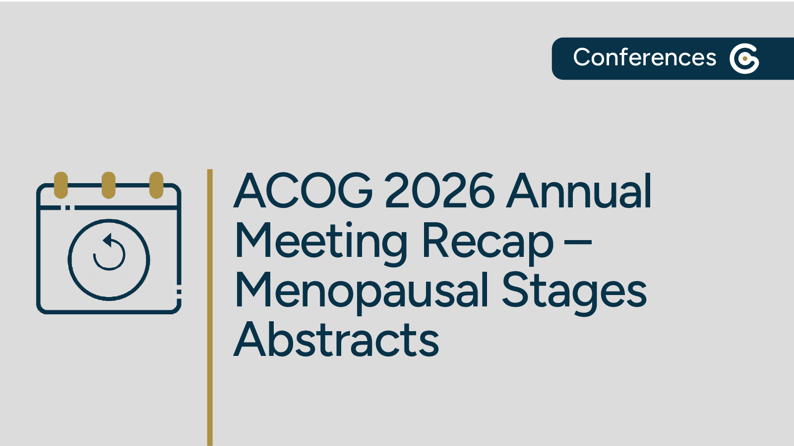 ACOG 2026 Annual Meeting Recap – Menopausal Stages Abstracts featured image
