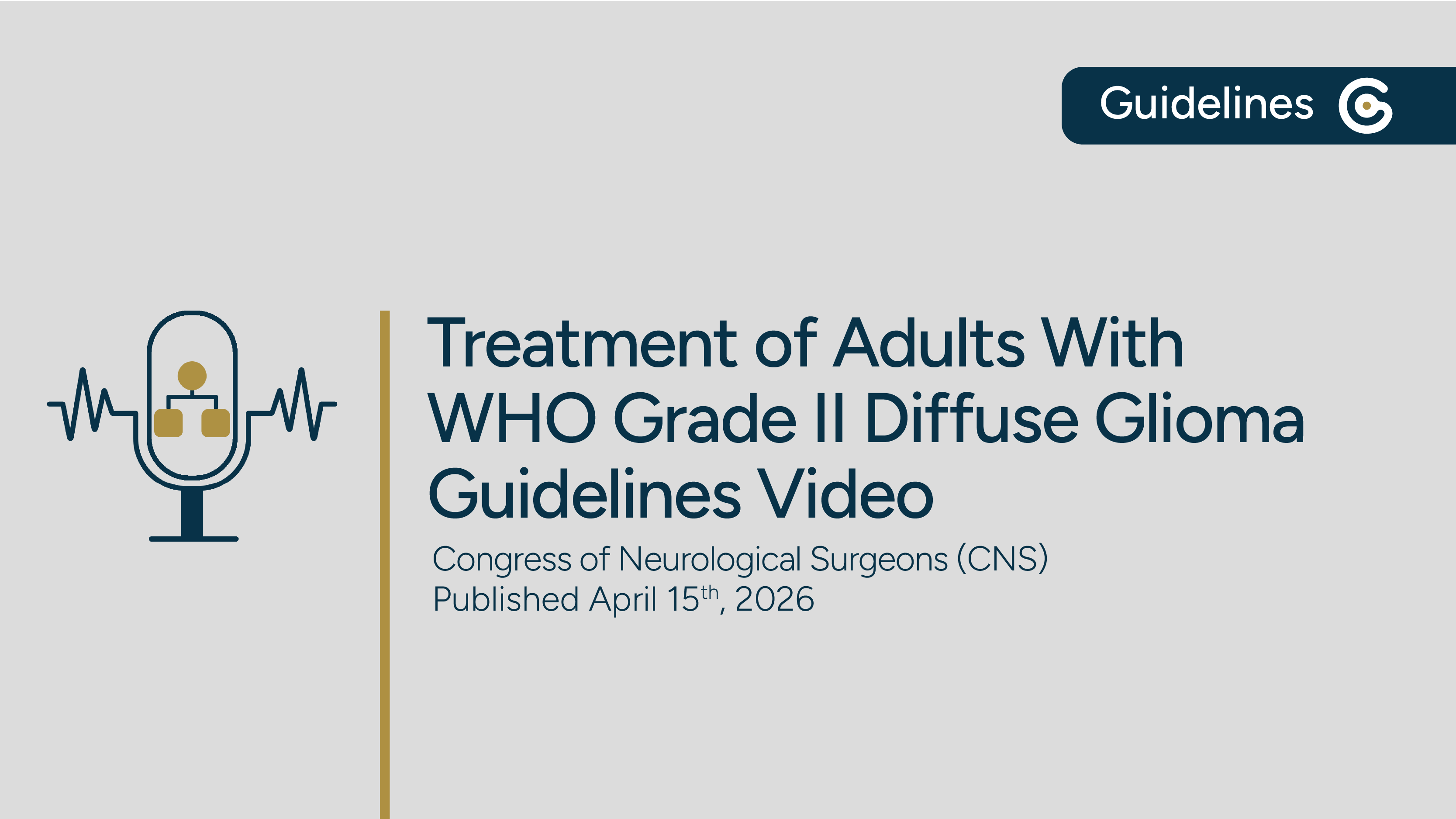 CNS Treatment of Adults With WHO Grade II Diffuse Glioma 2026 Guideline - Key Recommendations  featured image