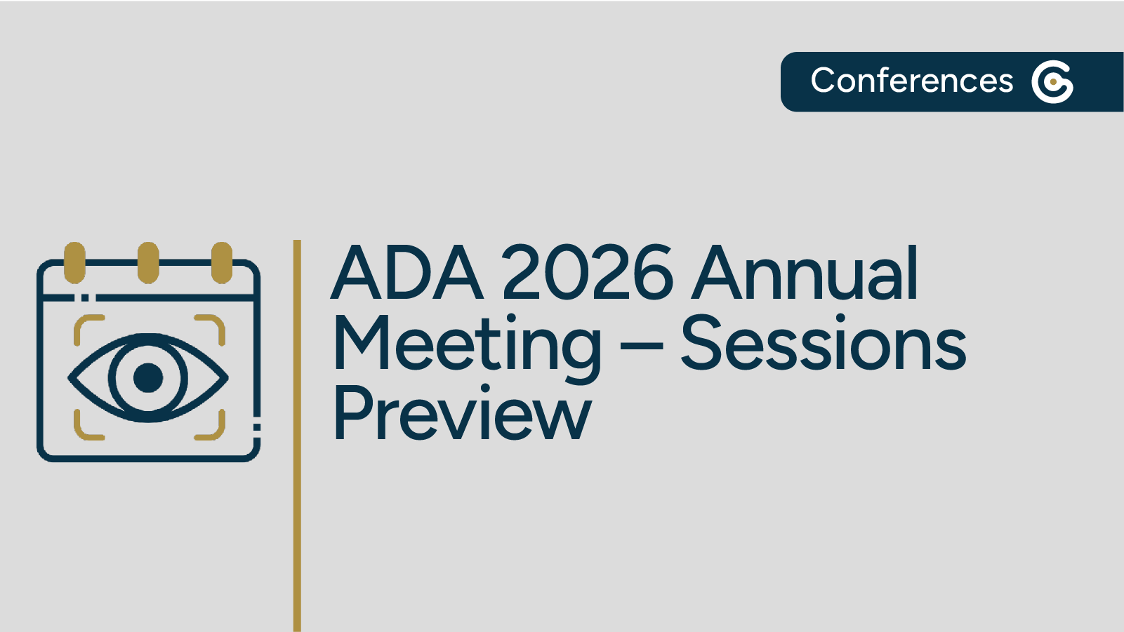ADA 2026 Conference Preview – Top Sessions to Attend featured image