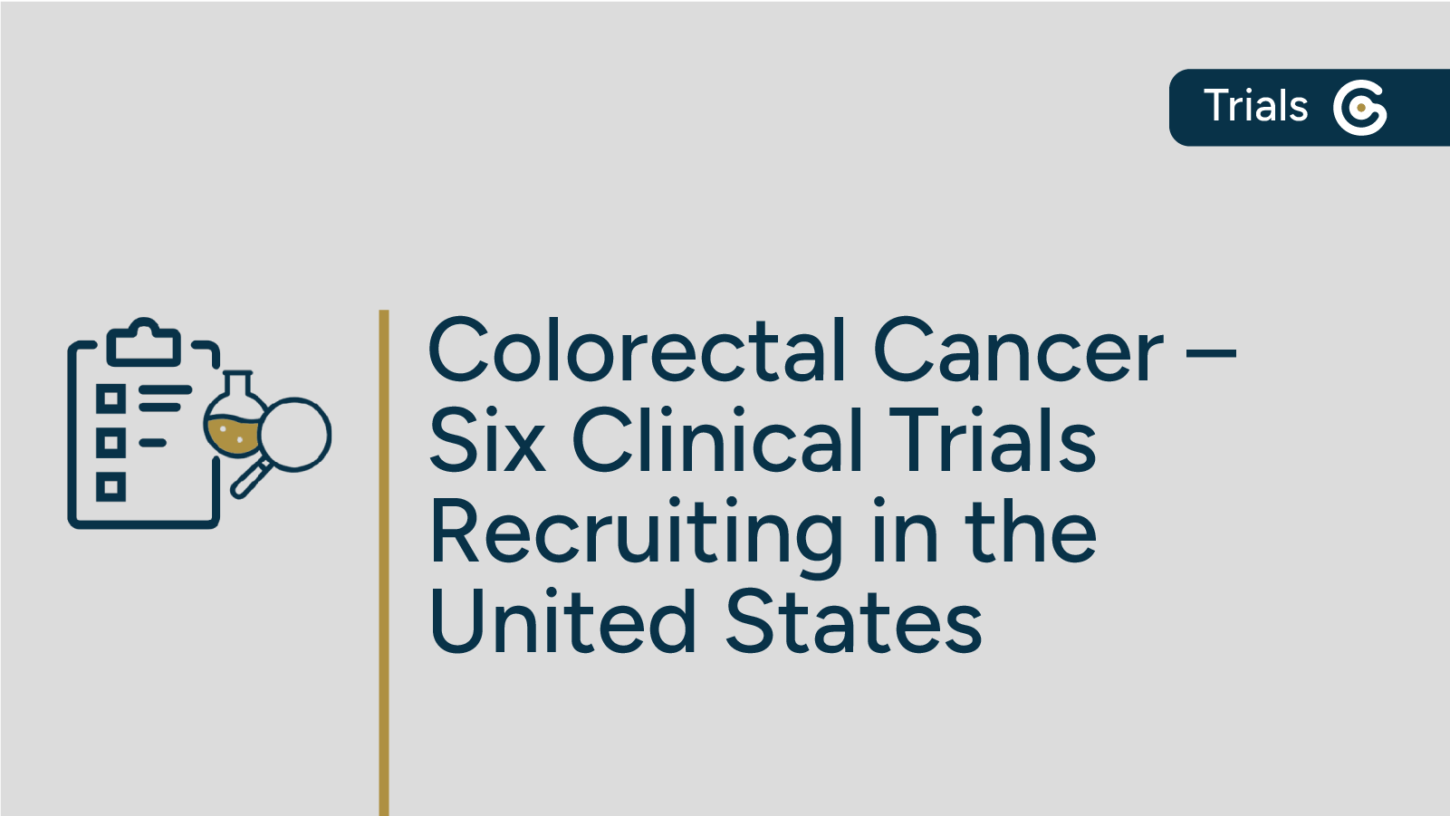 Six Colorectal Cancer Clinical Trials Recruiting in the United States featured image