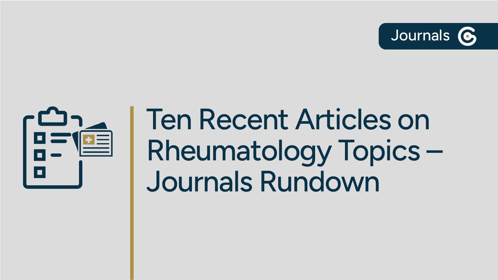 The Latest in Rheumatology – Journals Rundown Featuring Rheumatoid Arthritis, Gout, & More featured image