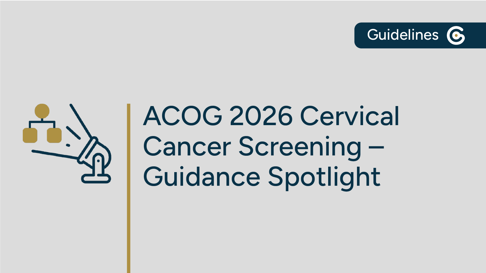 2026 ACOG Screening for Cervical Cancer Statement Now Available featured image
