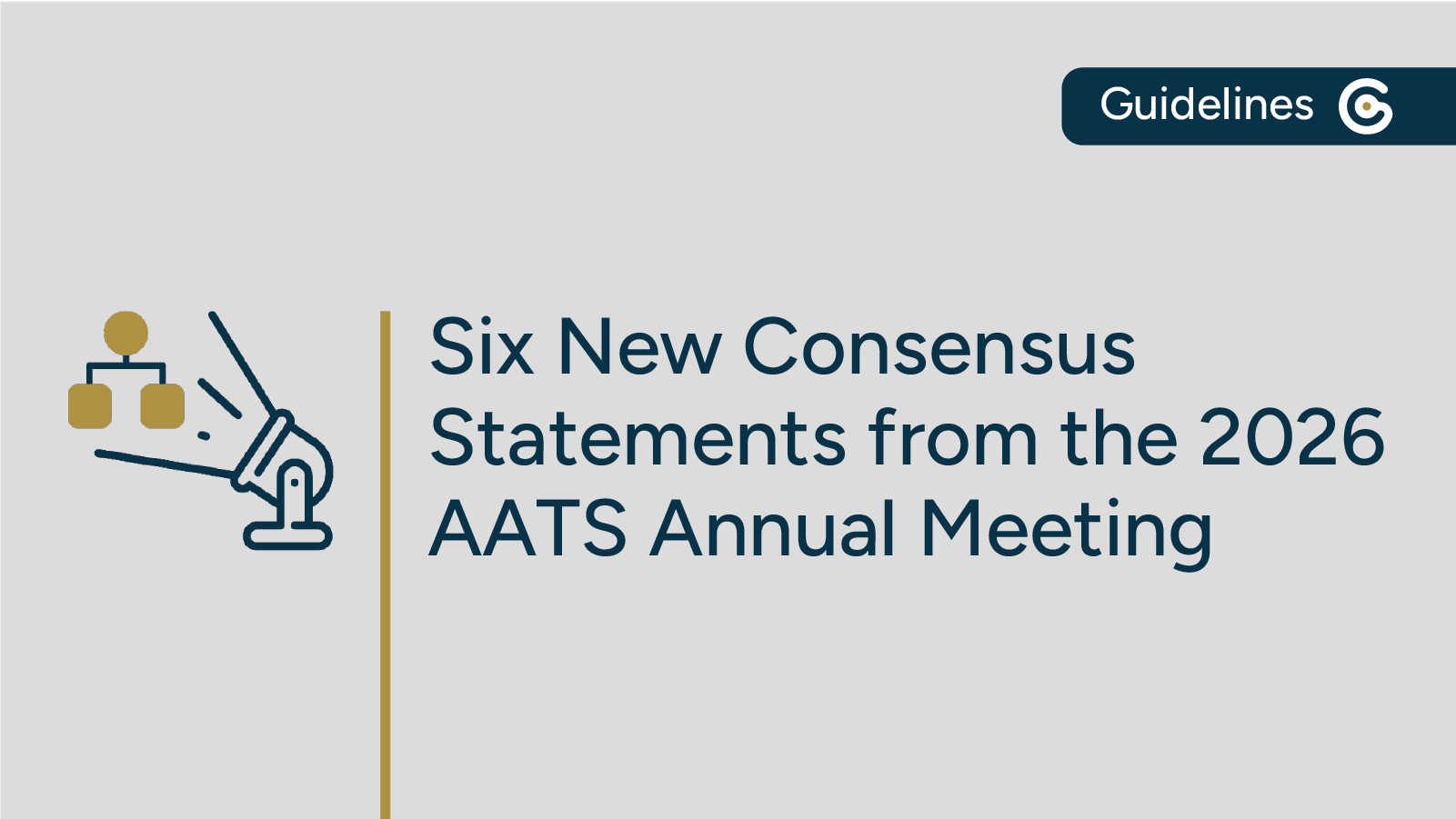 New AATS Consensus Statements – Six Statements from the 2026 Annual Meeting featured image
