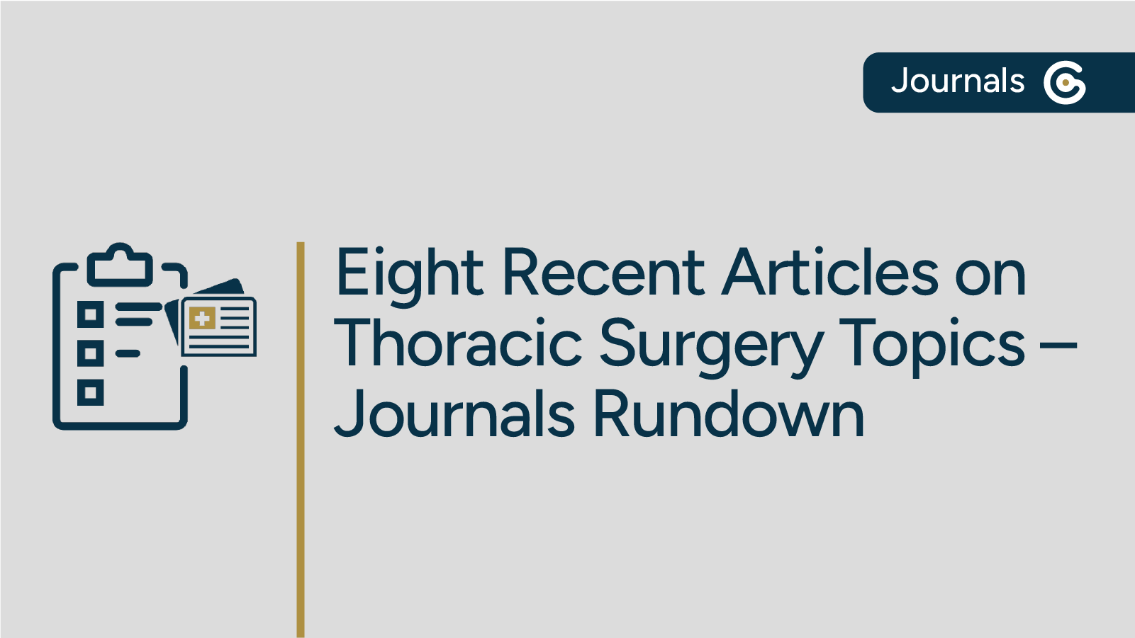 The Latest in Thoracic Surgery – Journals Rundown Featuring Lung Transplantation, Esophagectomy, & More featured image