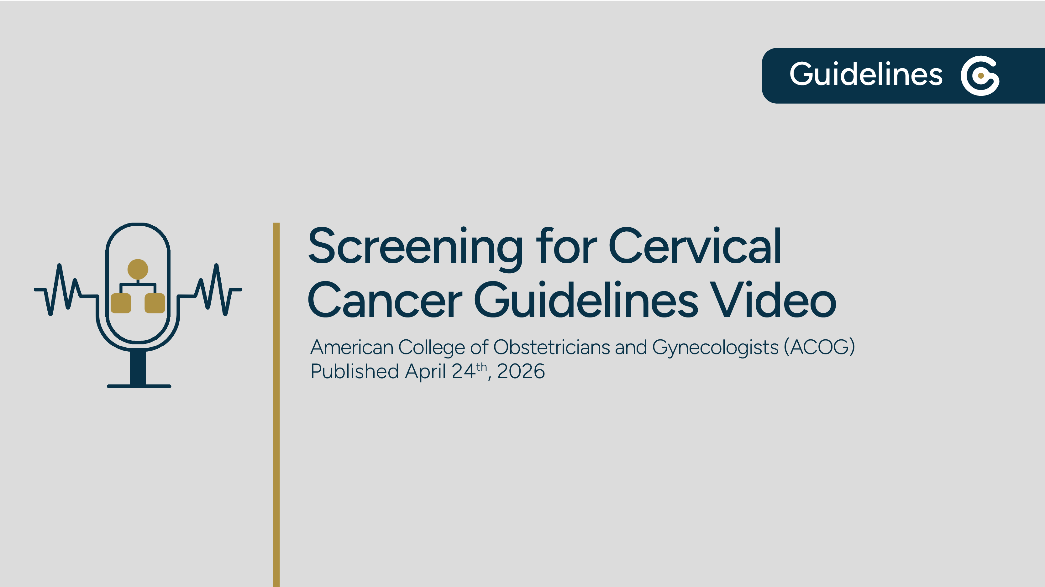ACOG Screening for Cervical Cancer 2026 Committee Statement - Summary of Recommendations  featured image