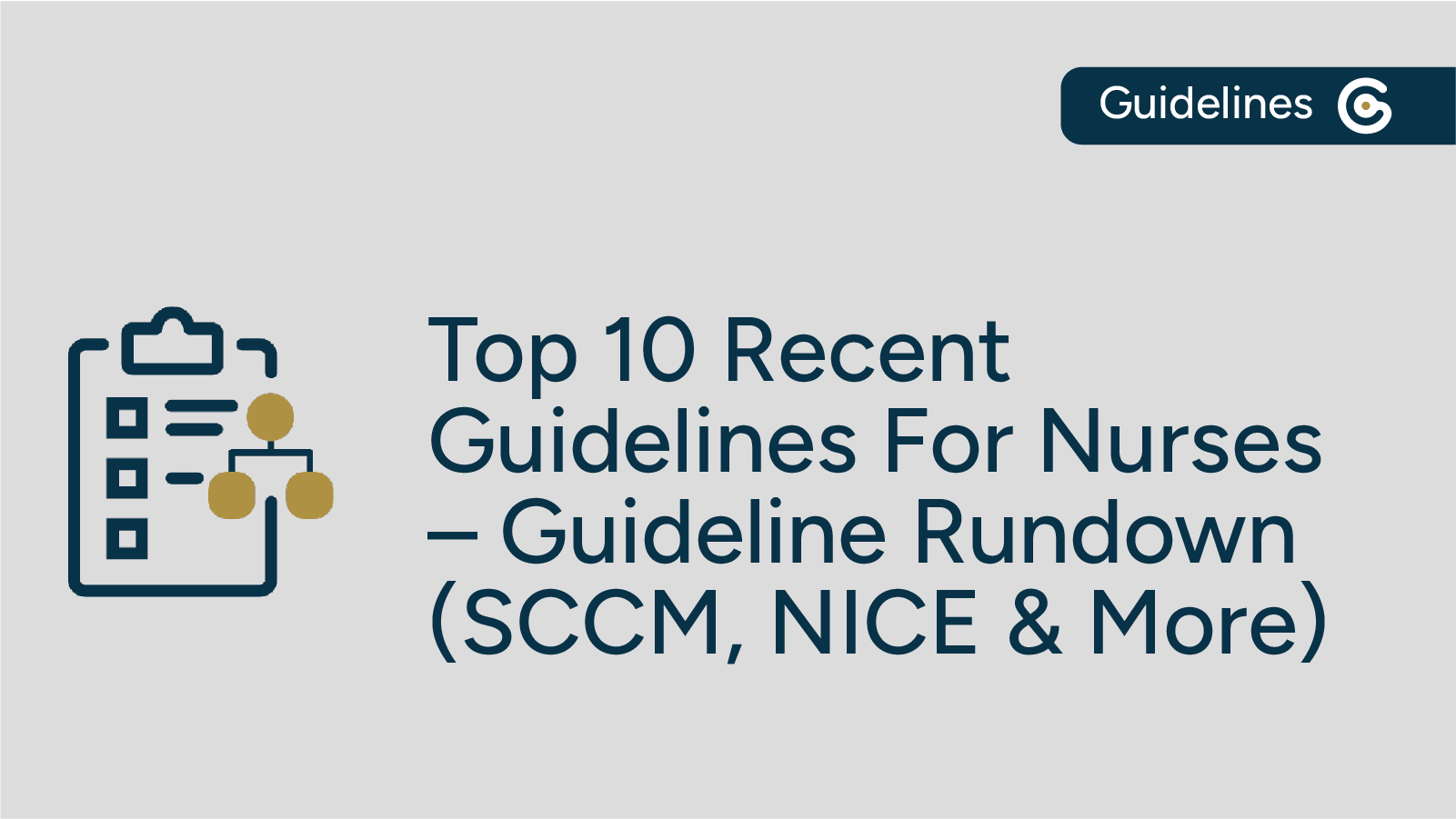 Ten Guidelines For Nurses Published Within the Past Year – Guidelines Rundown featured image