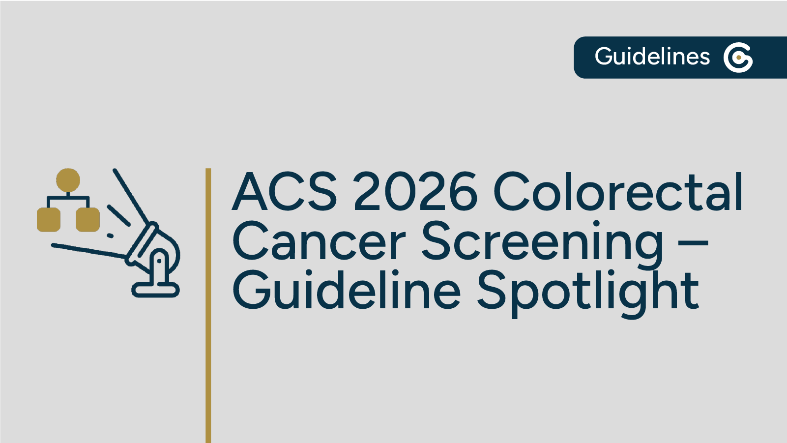 2026 ACS Colorectal Cancer Screening Guideline Update featured image