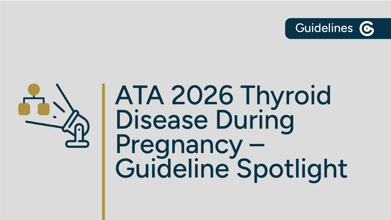 2026 ATA Thyroid Disease During Pregnancy Guideline Update featured image