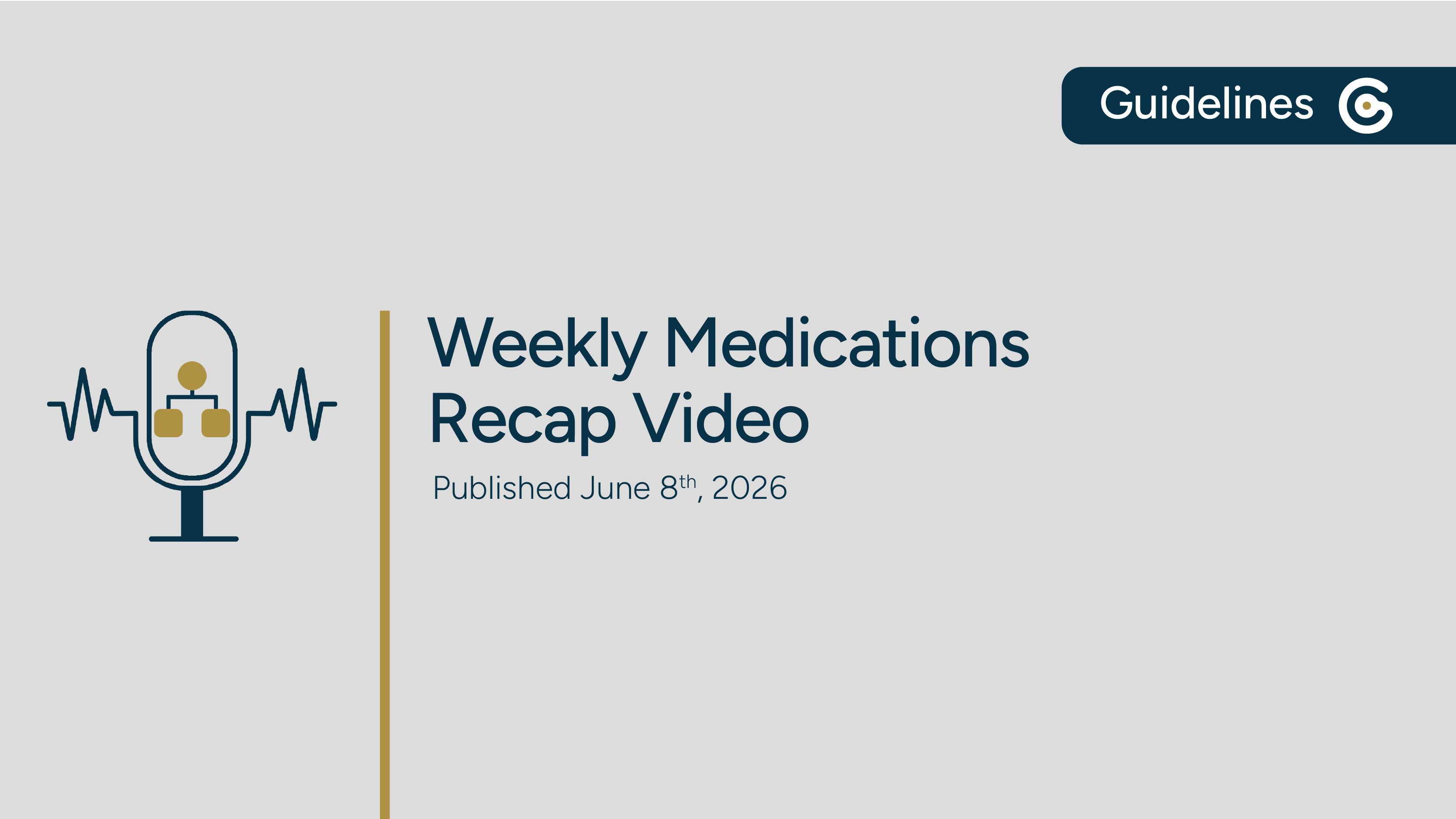 Weekly Medication Recap & New FDA Approvals & Indications for Hympavzi featured image