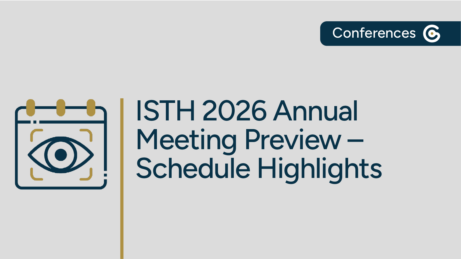 ISTH 2026 Conference Preview – Top Sessions to Attend post image