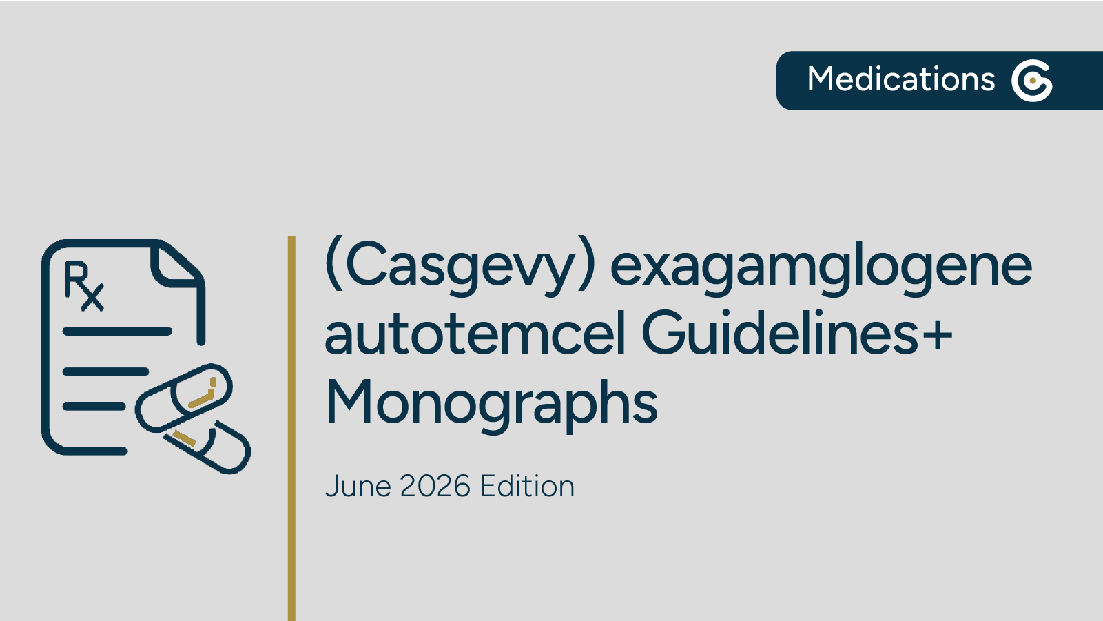 Exagamglogene Autotemcel (Casgevy) – Guidelines+ Monograph featured image