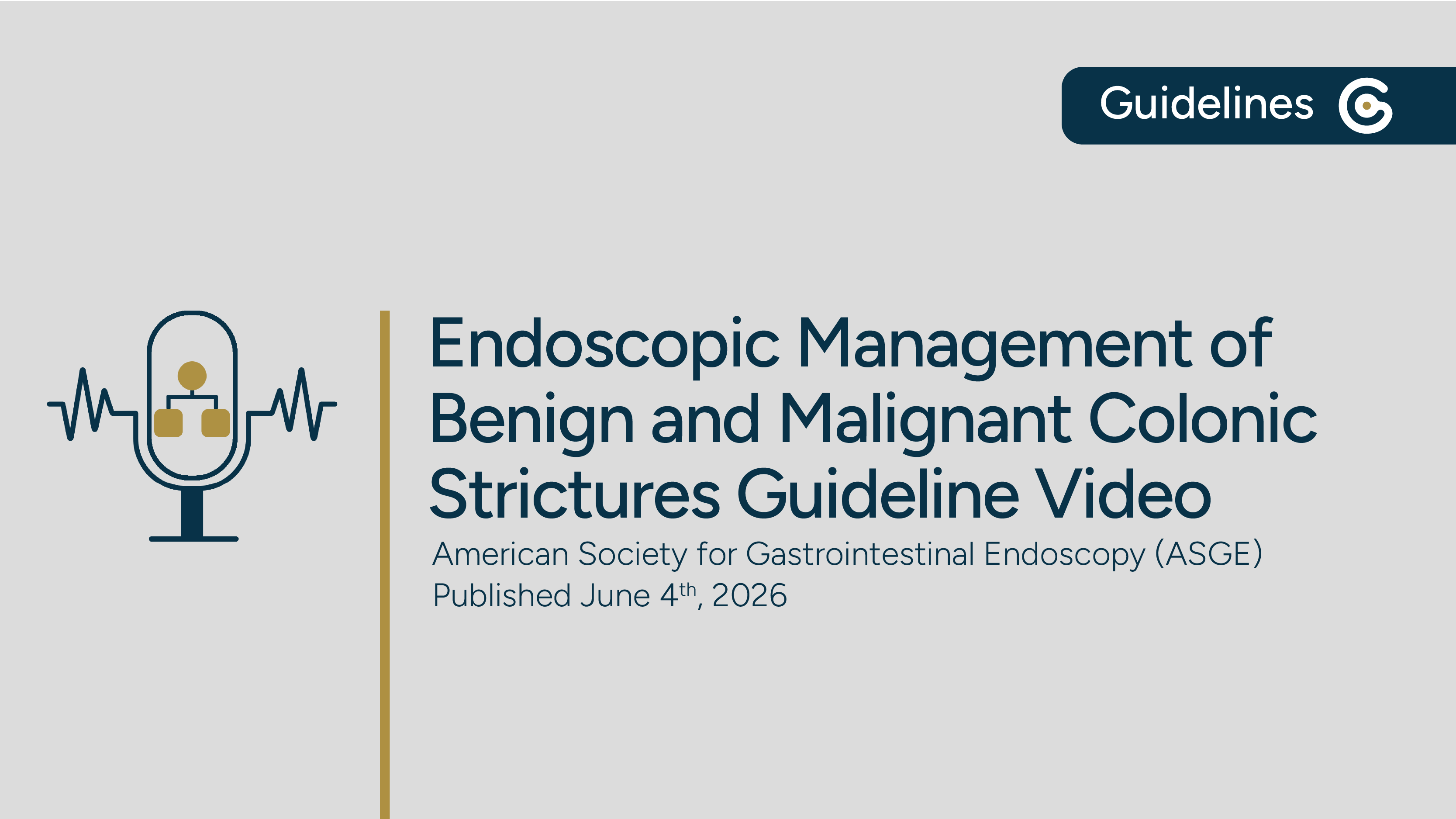 ASGE Endoscopic Management of Benign and Malignant Colonic Strictures 2026 Guideline featured image