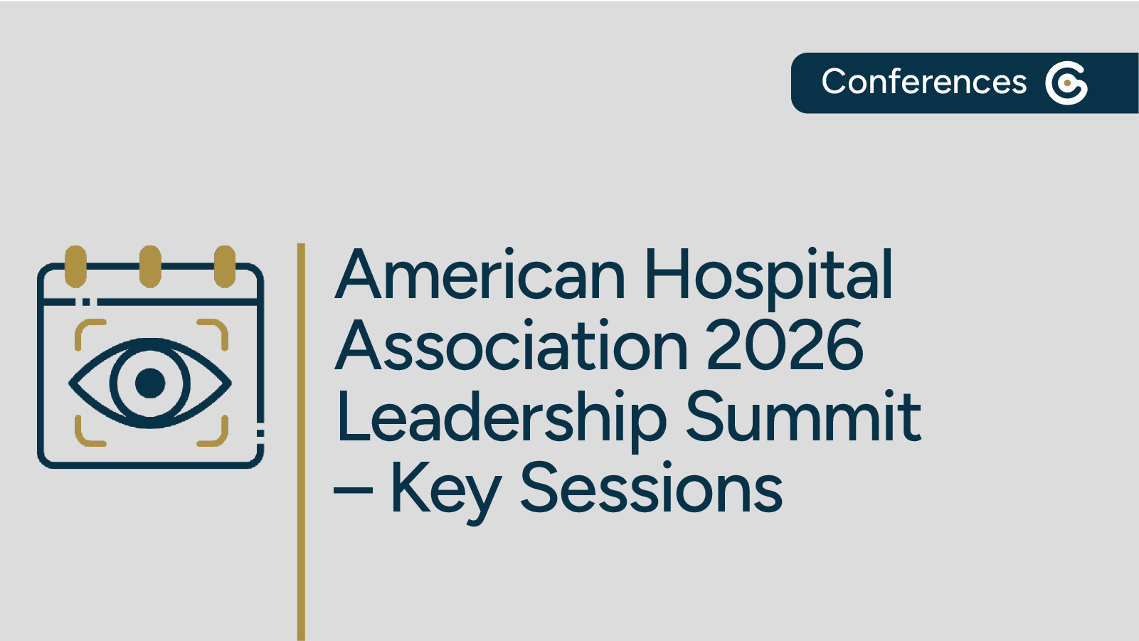 American Hospital Association 2026 Conference Preview – Key Sessions featured image