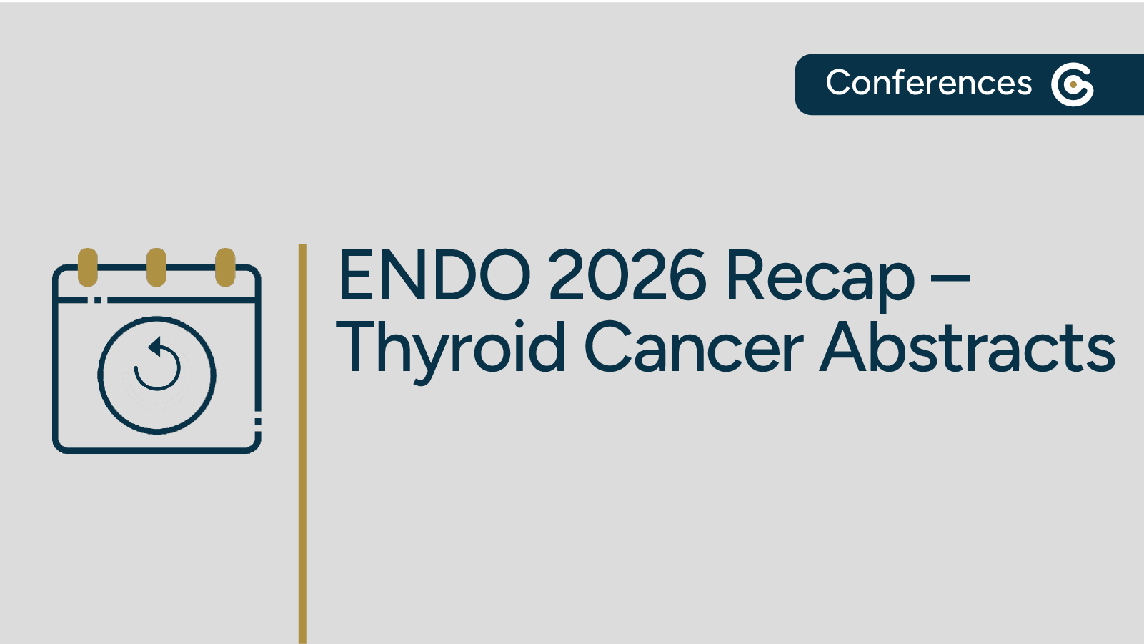Endocrine Society 2026 Annual Meeting Recap – Thyroid Cancer Abstracts featured image
