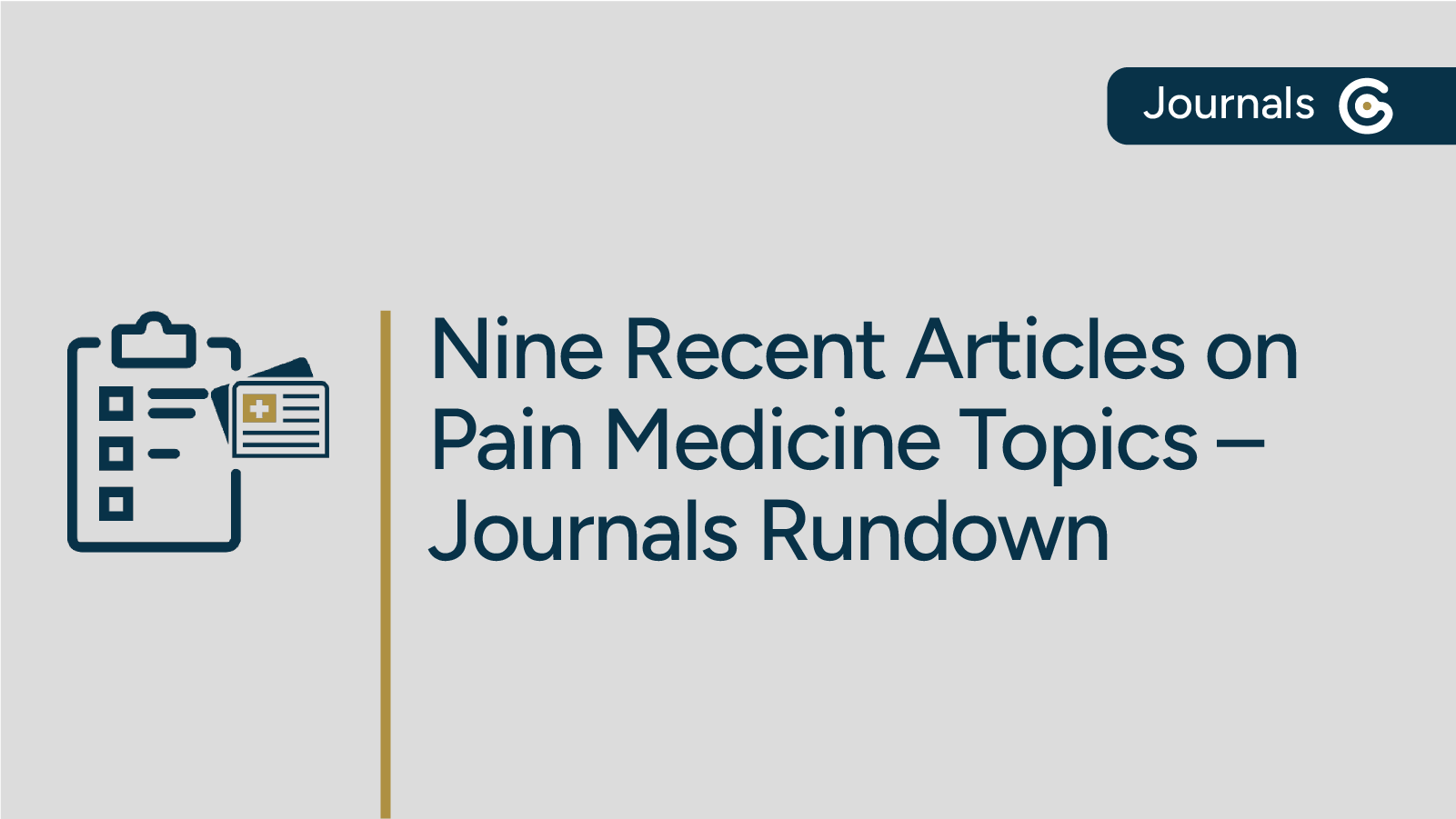 Updates in Pain Medicine – Journals Rundown Featuring Complex Regional Pain Syndrome & Chronic Low Back Pain featured image