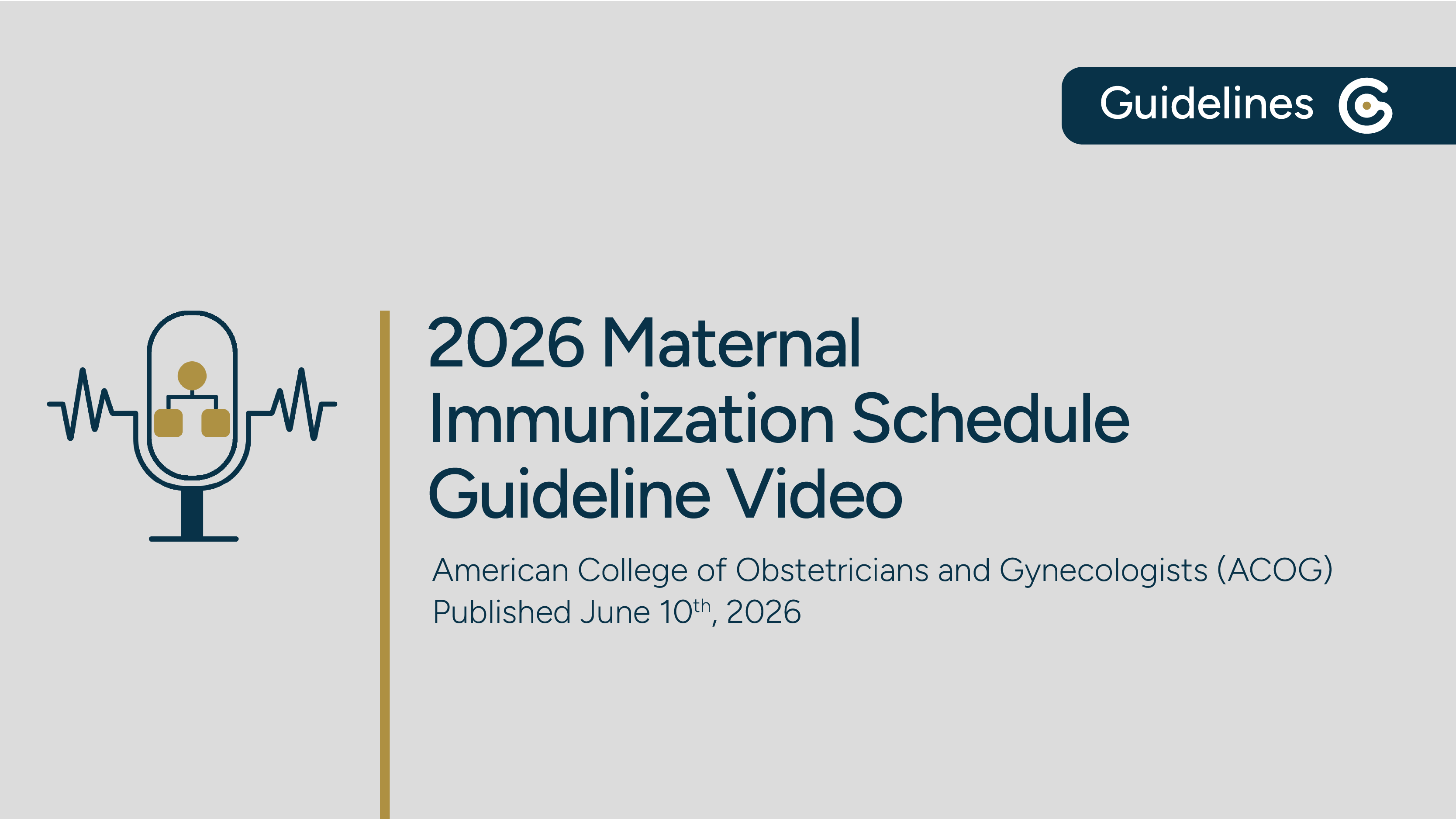 ACOG 2026 Maternal Immunization Schedule - Summary of Recommended Vaccines During Pregnancy featured image