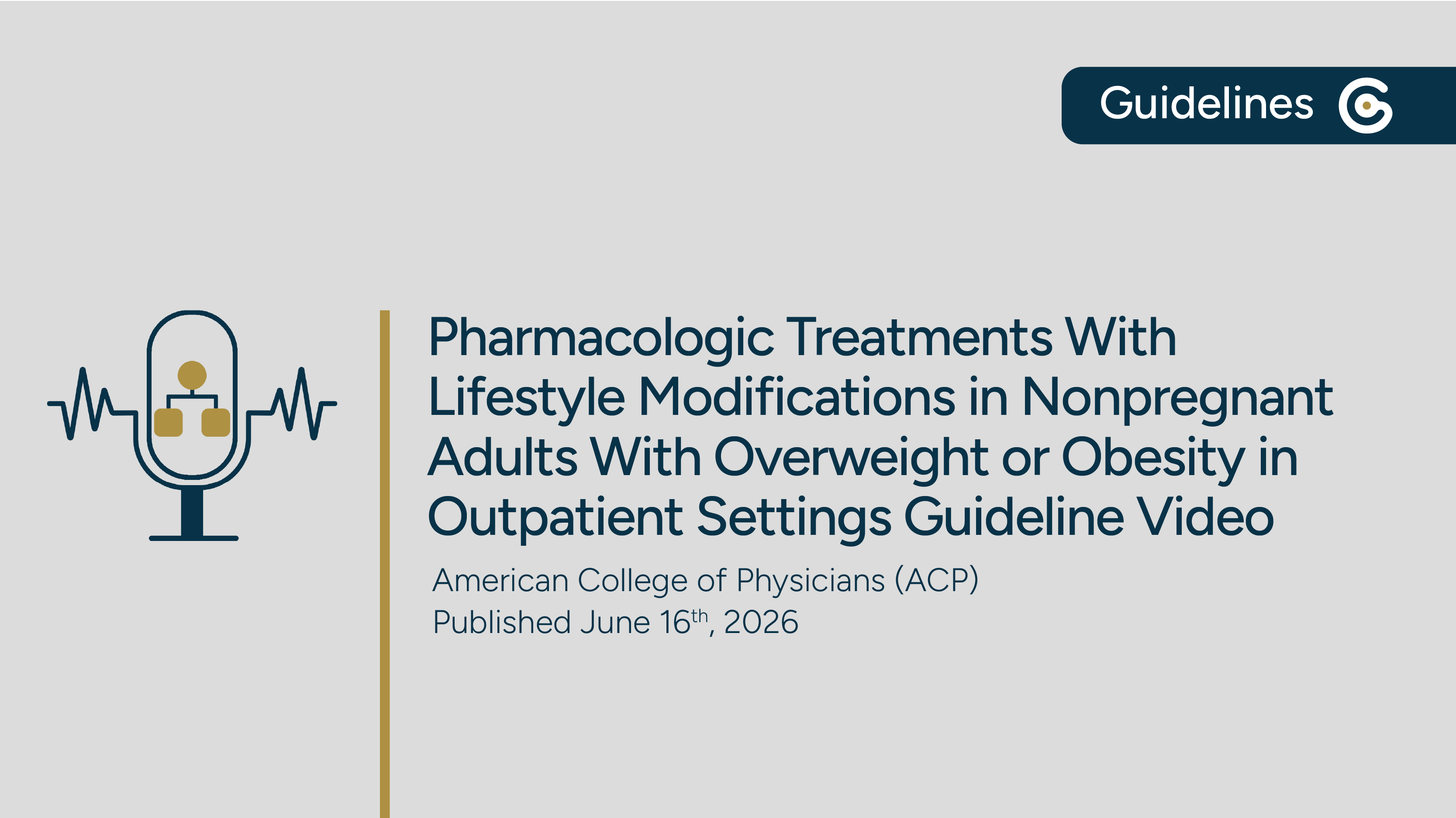 ACP Pharmacologic Treatments W/ Lifestyle Modifications in Nonpregnant Adults With Overweight or Obesity featured image
